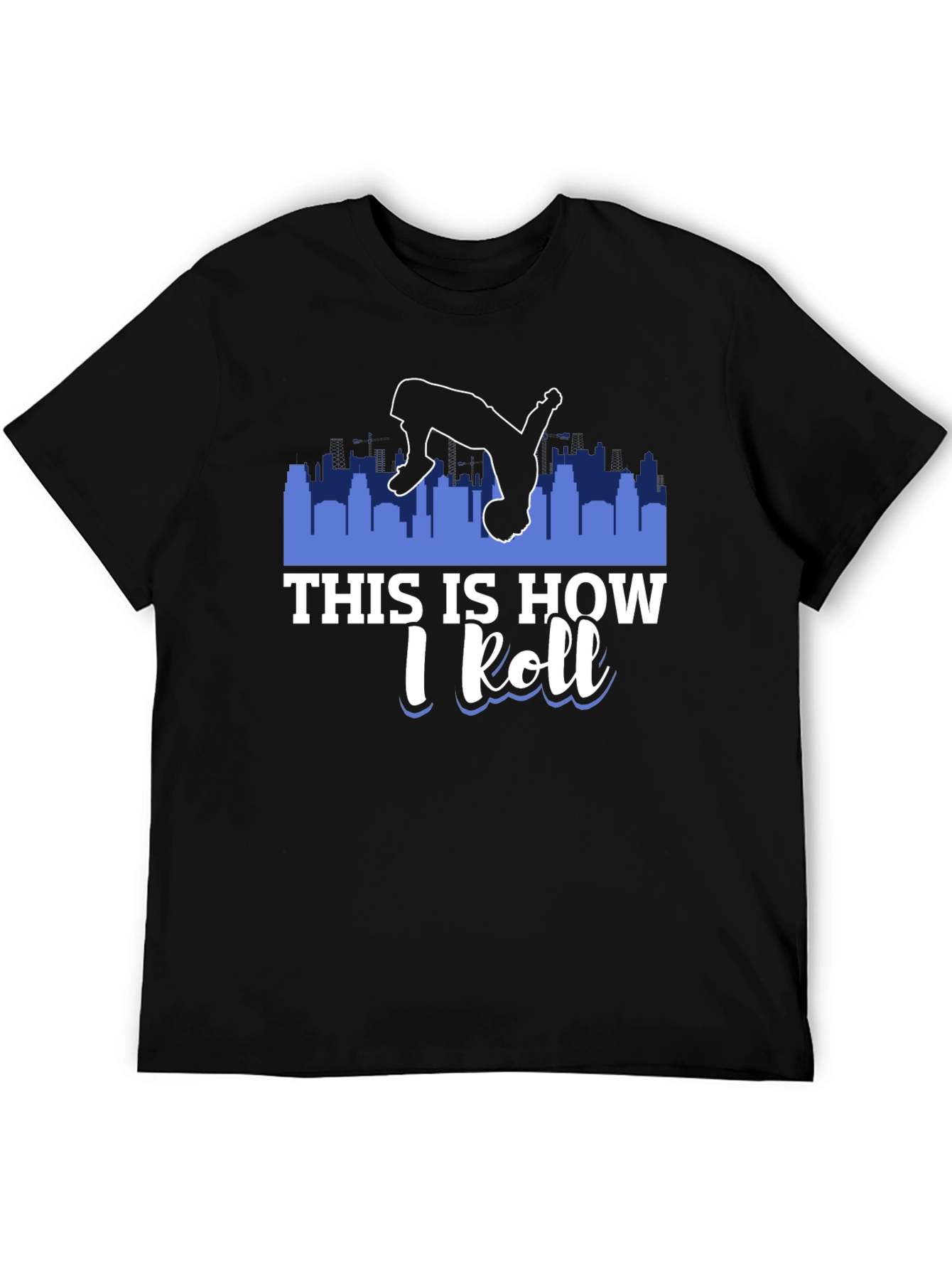 This Is How I Roll Black T-Shirt