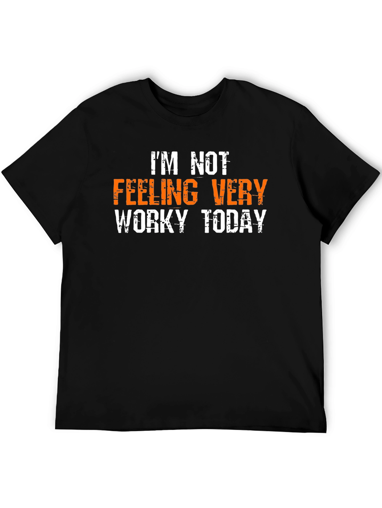 Funny Not Worky Today Graphic Tee - Black