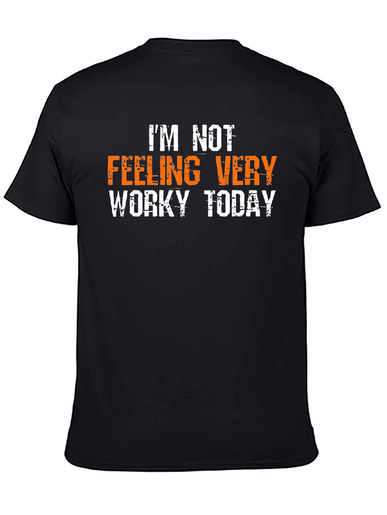 Funny Not Worky Today Graphic Tee - Black
