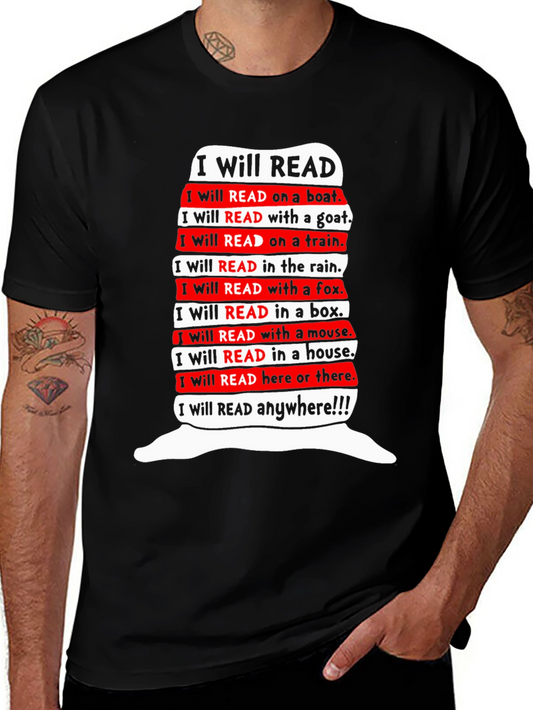 I Will Read T-Shirt - Dr. Seuss Inspired