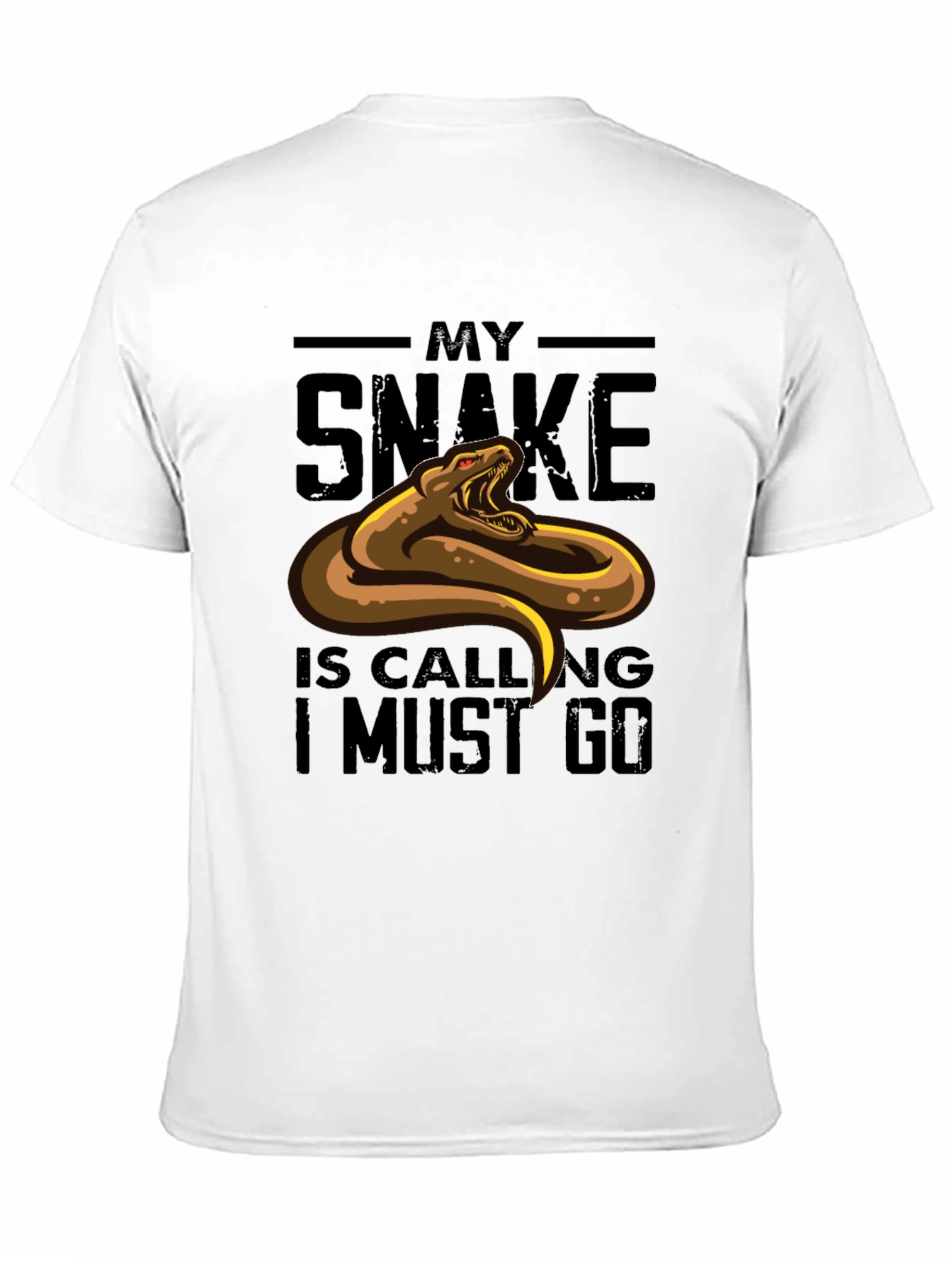 My Snake is Calling Funny Graphic T-Shirt