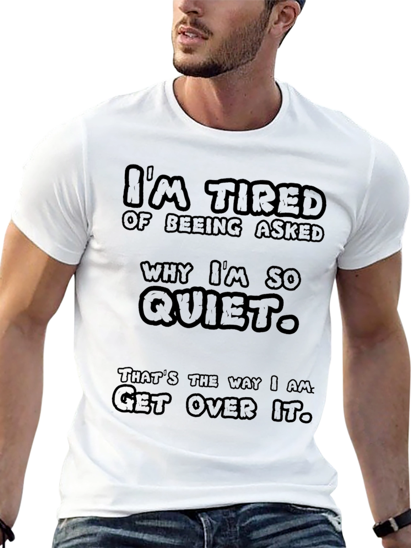 Funny Im Tired of Being Asked Quiet Graphic T-Shirt