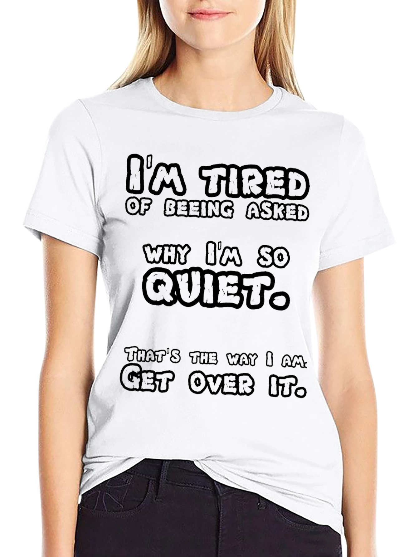 Funny Im Tired of Being Asked Quiet Graphic T-Shirt