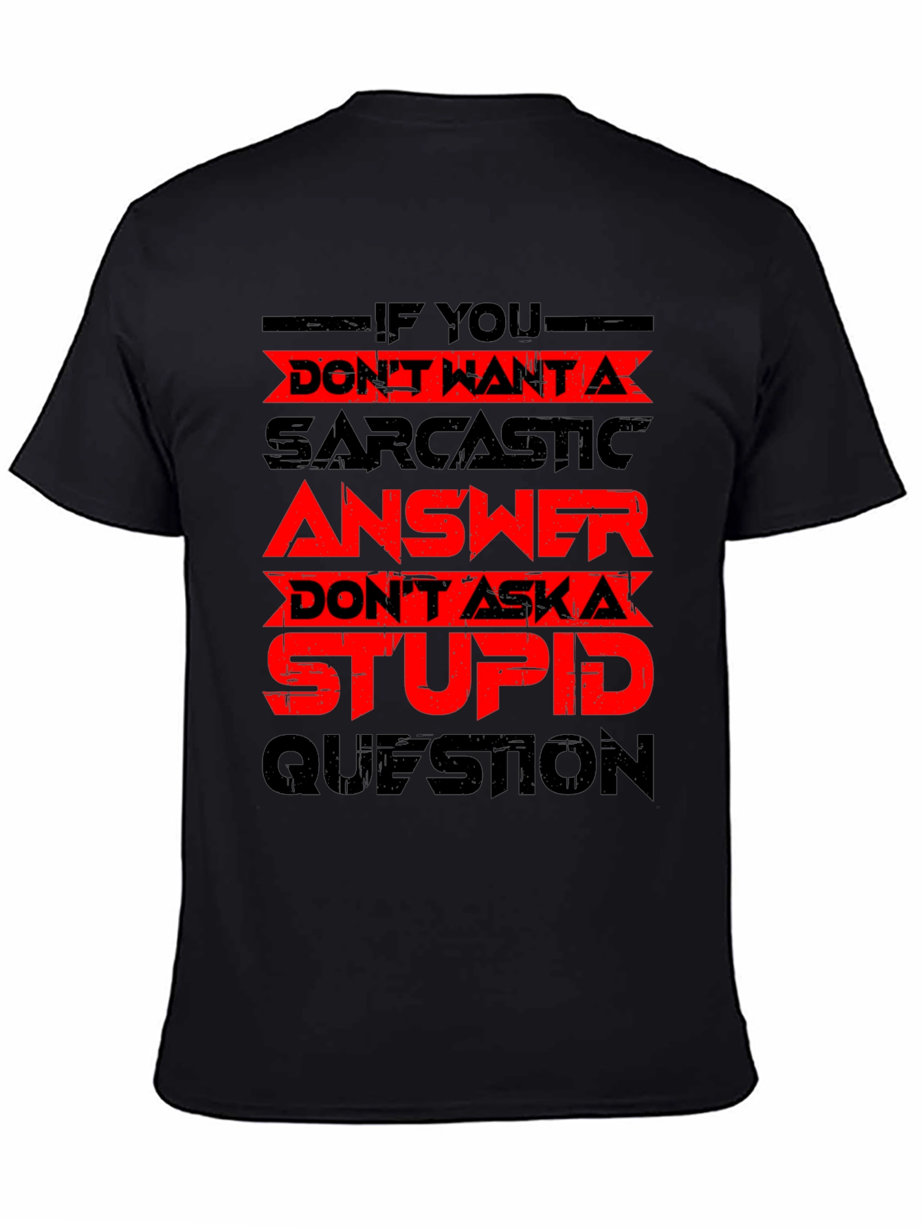 Sarcastic Answer Black T-Shirt