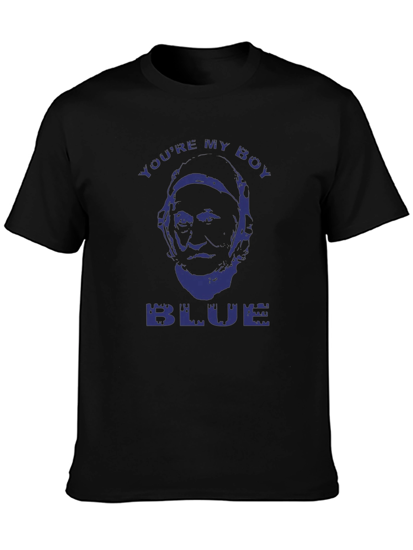 Youre My Boy Blue T-Shirt