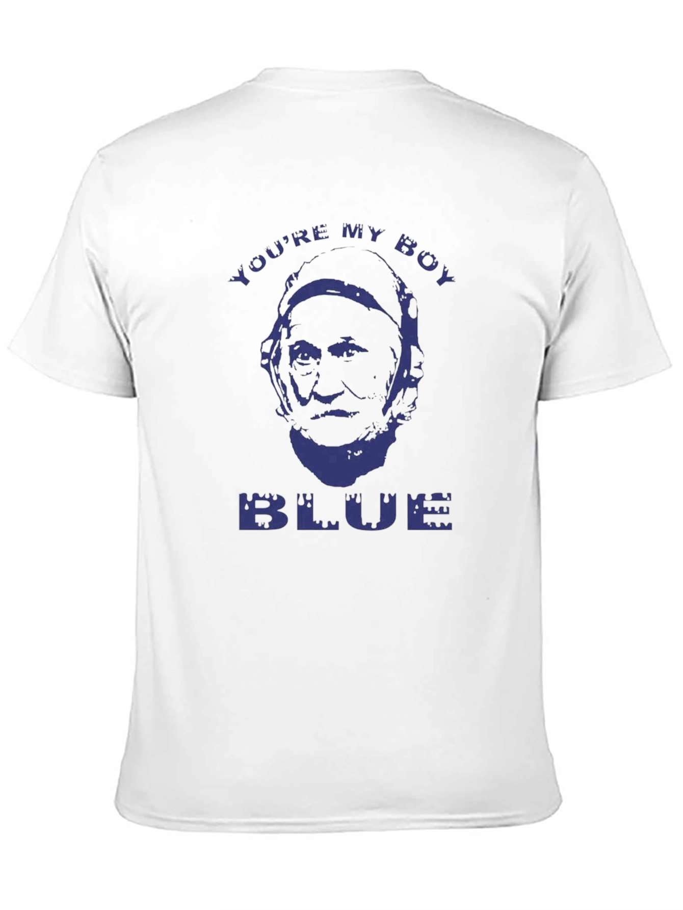 Youre My Boy Blue T-Shirt