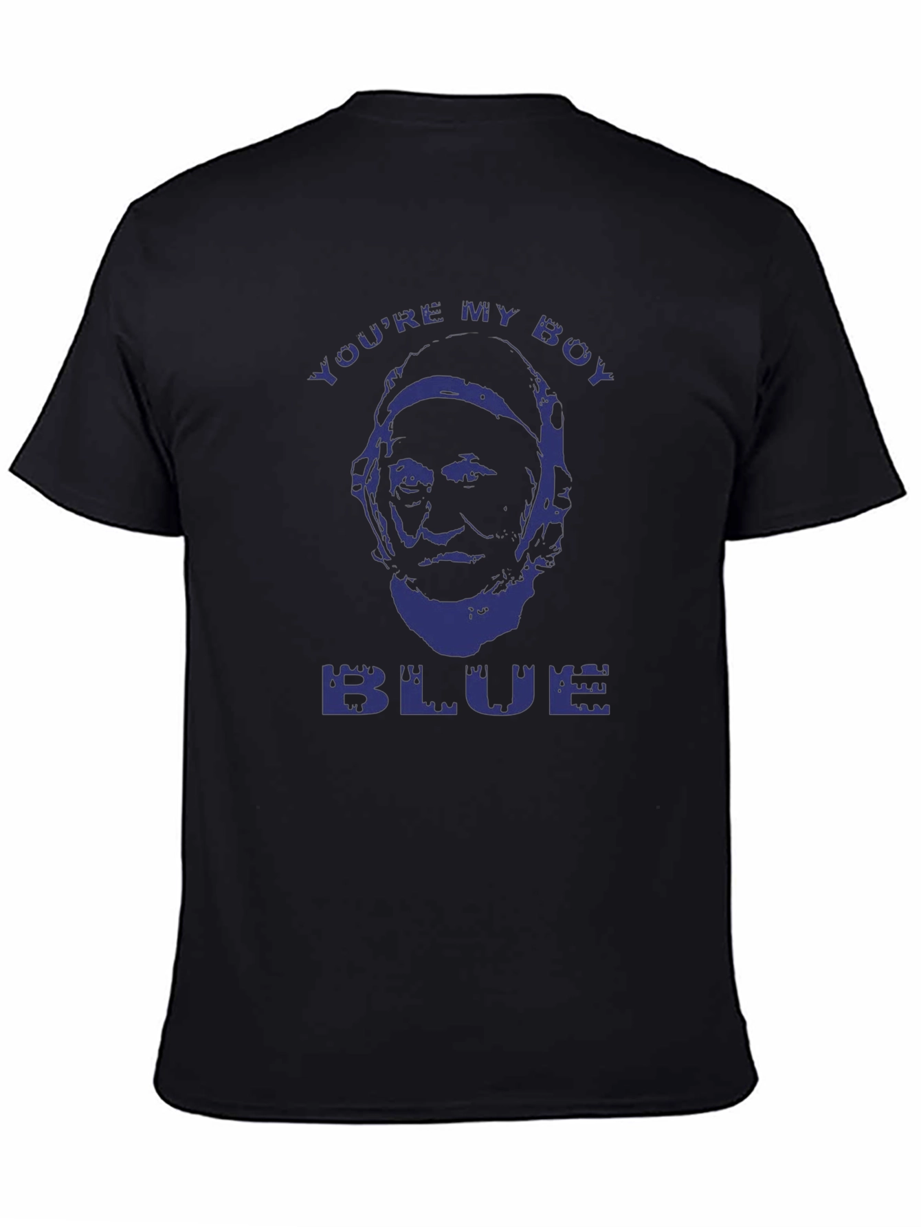 Youre My Boy Blue T-Shirt