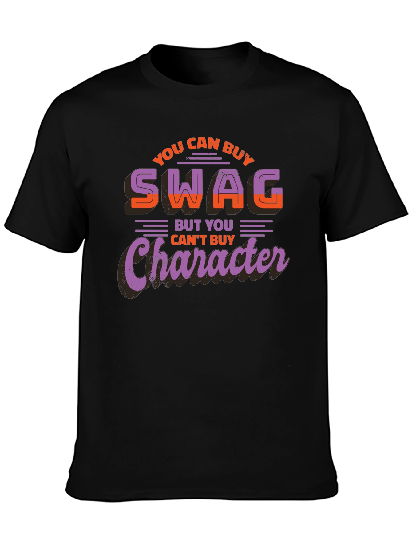 You Cant Buy Character T-Shirt
