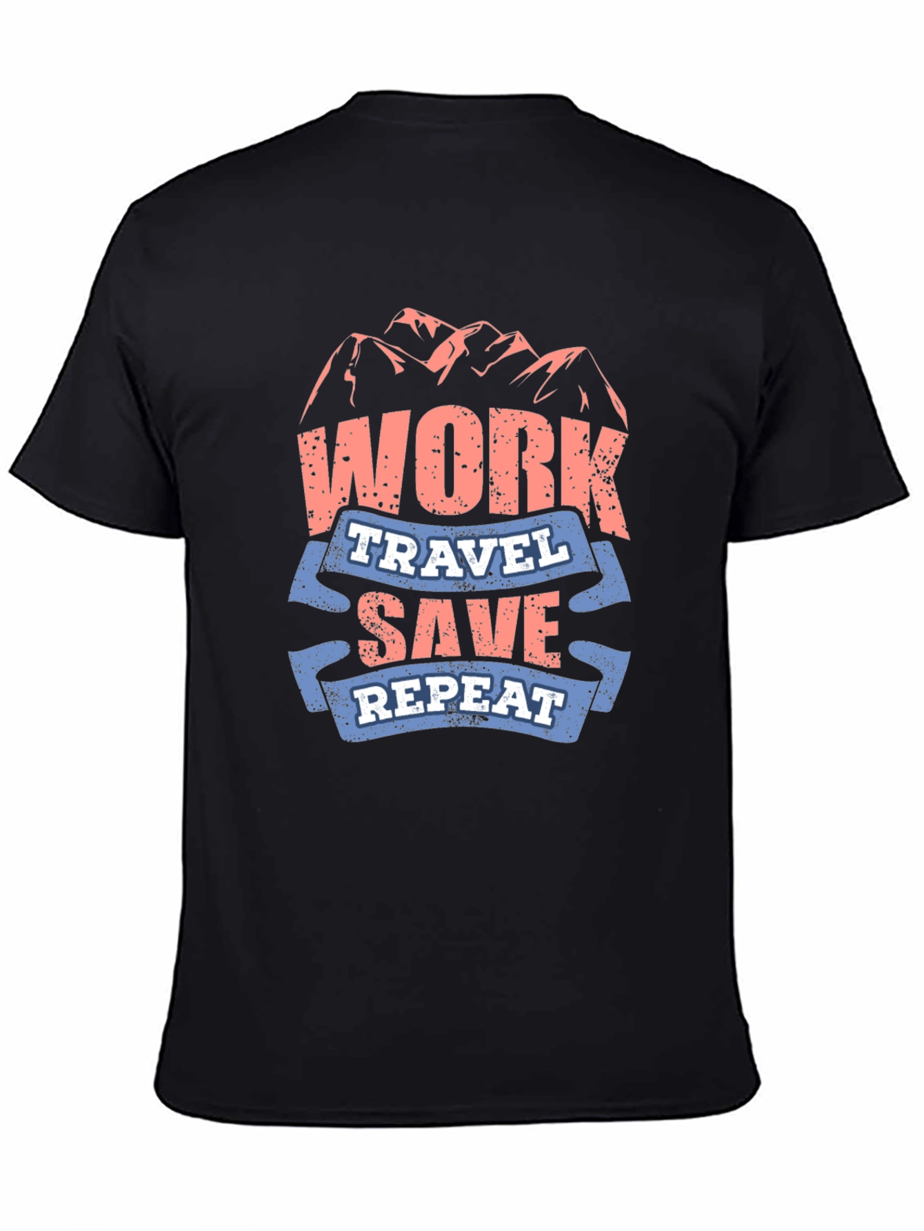 Work Travel Save Repeat Graphic T-Shirt