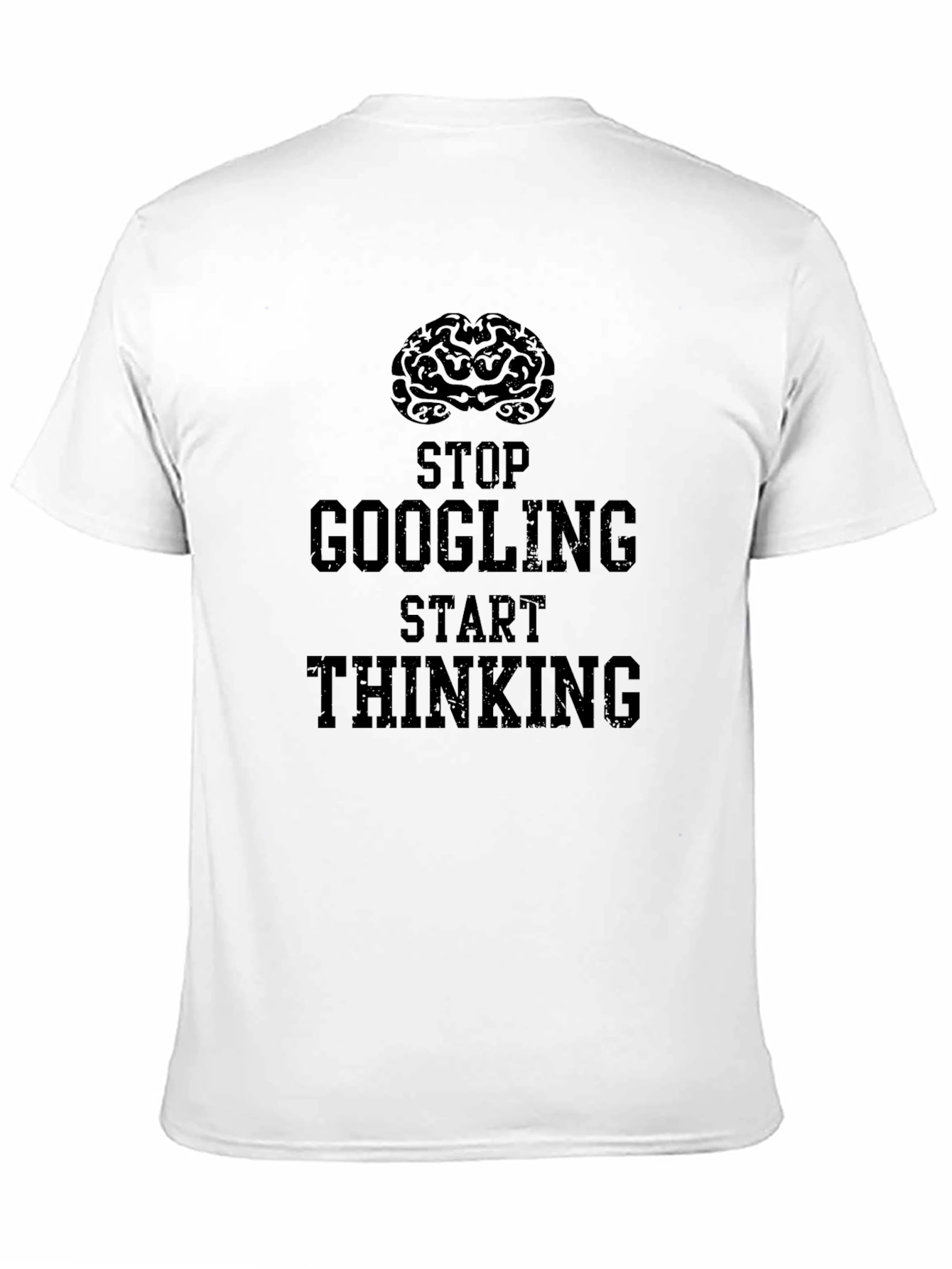 Think Dont Google Graphic T-Shirt