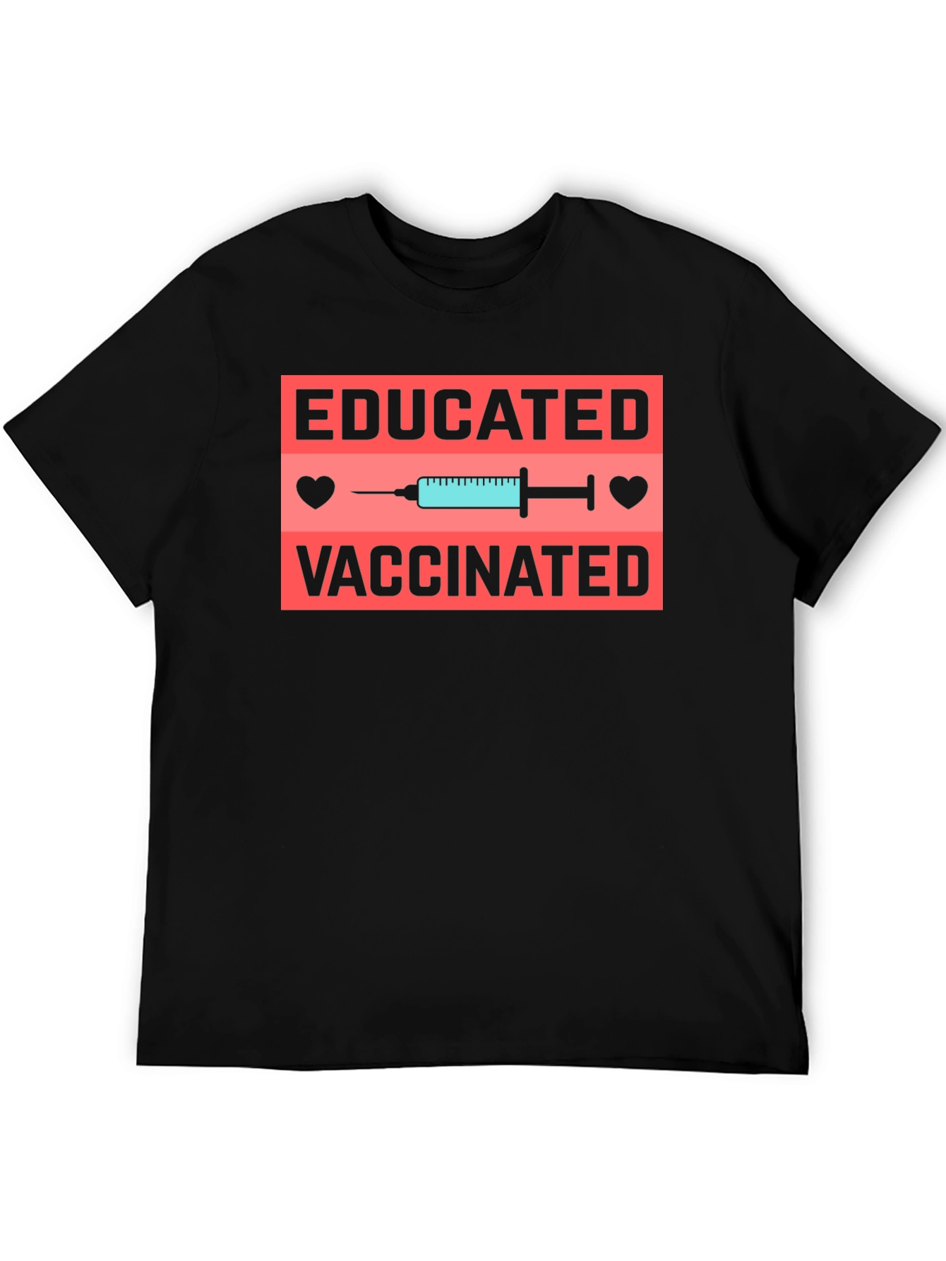Educated & Vaccinated Graphic T-Shirt