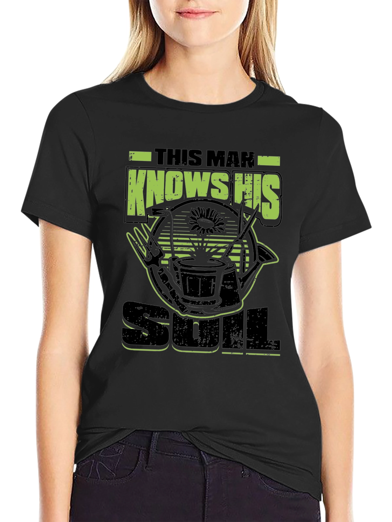 Gardener Soul T-Shirt - This Man Knows His Soil
