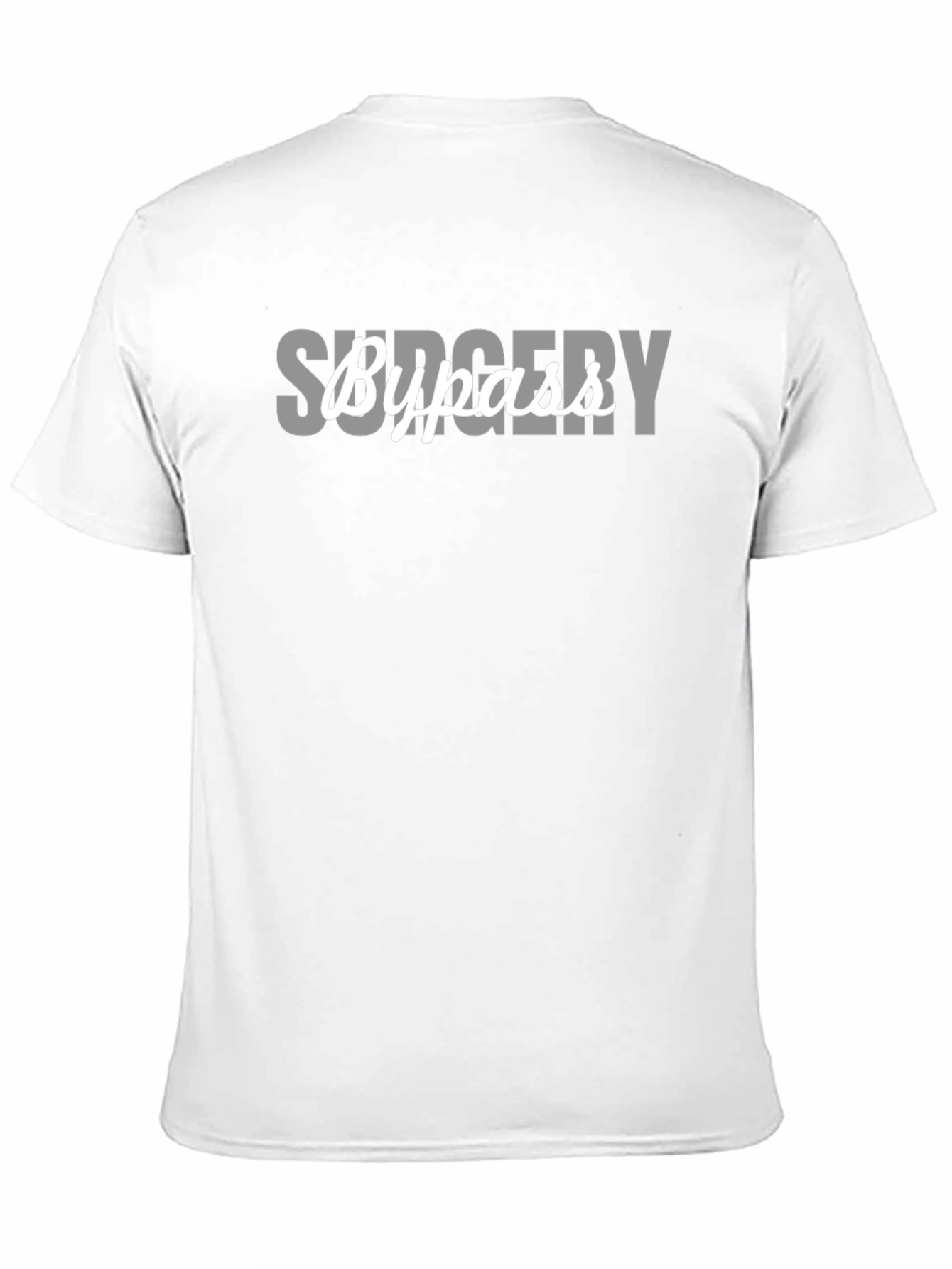Surgery Bypass Funny T-Shirt - Black