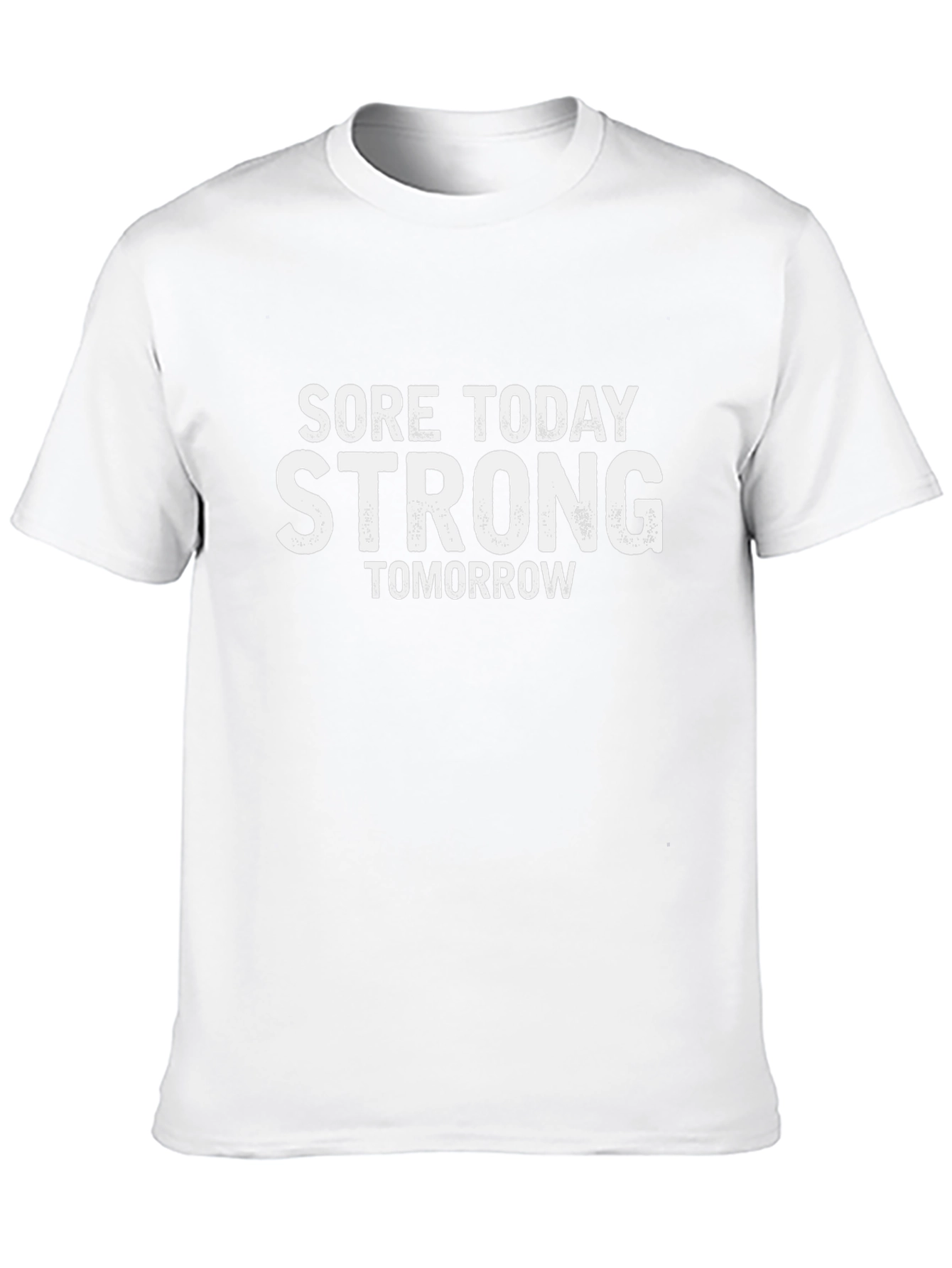 Sore Today Strong Tomorrow Graphic Tee