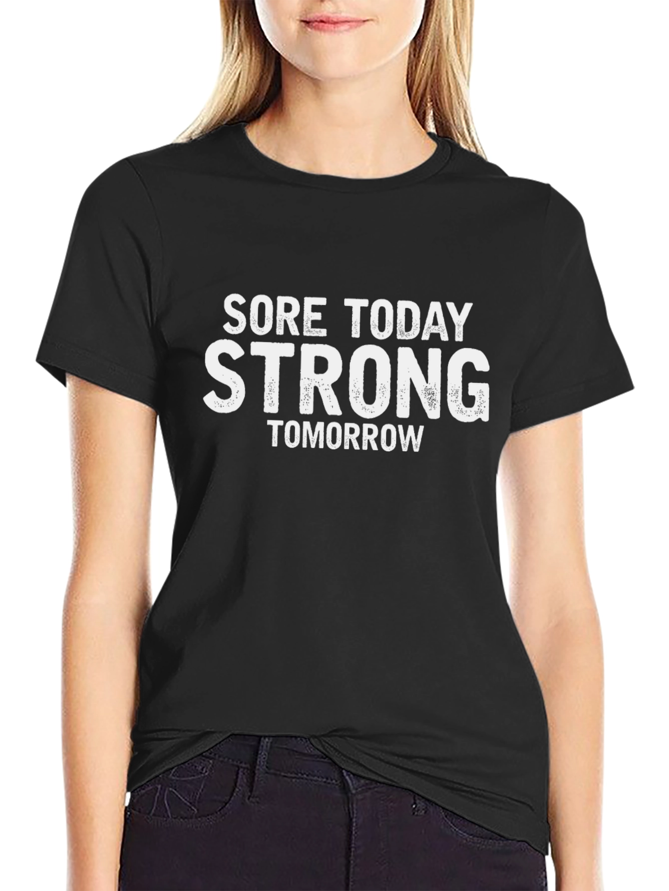 Sore Today Strong Tomorrow Graphic Tee