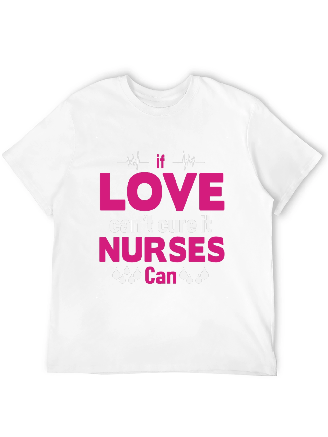 Nurses Can Cure It T-Shirt - Black