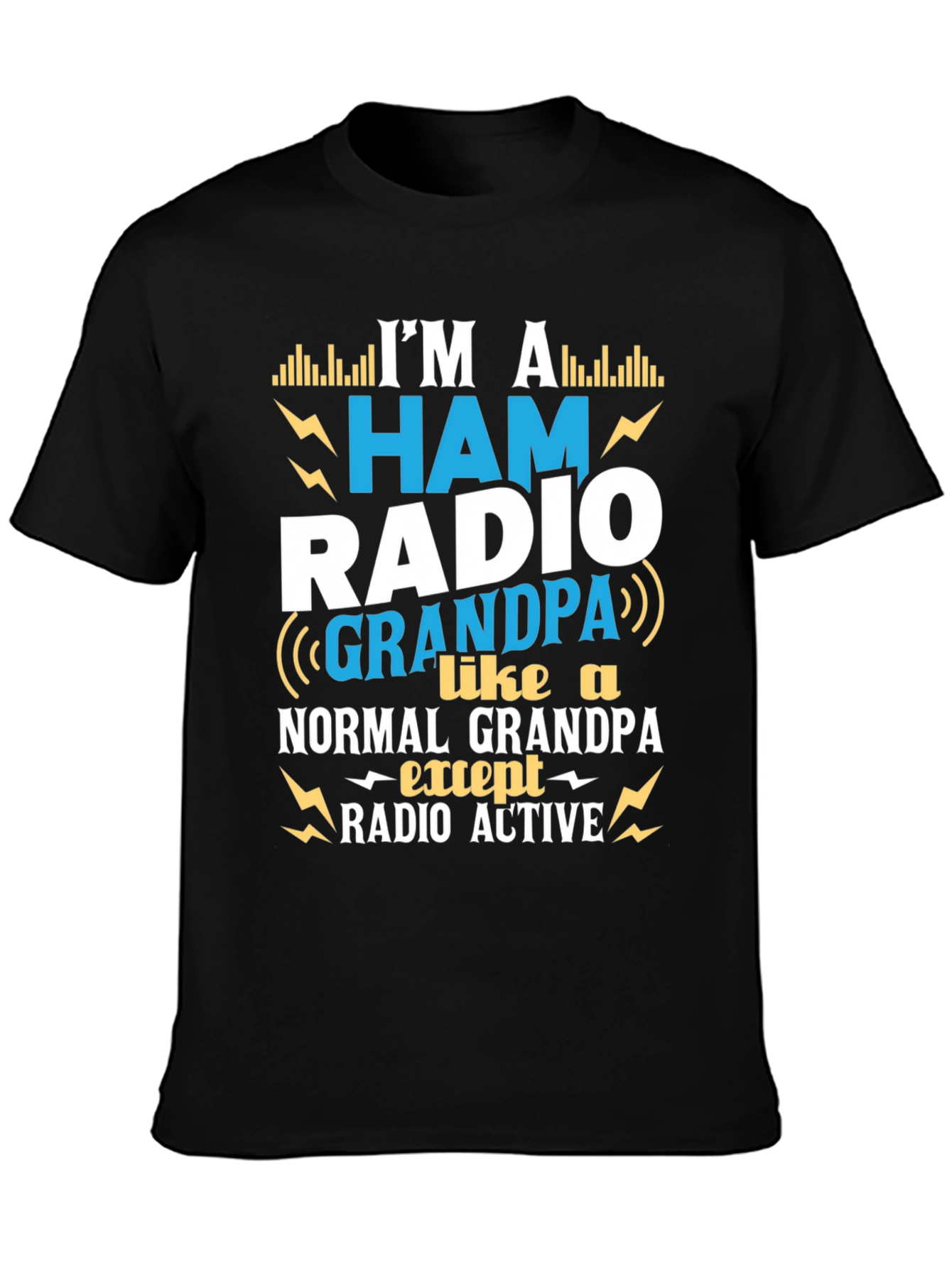 Ham Radio Grandpa T-Shirt - Radio Active Gift