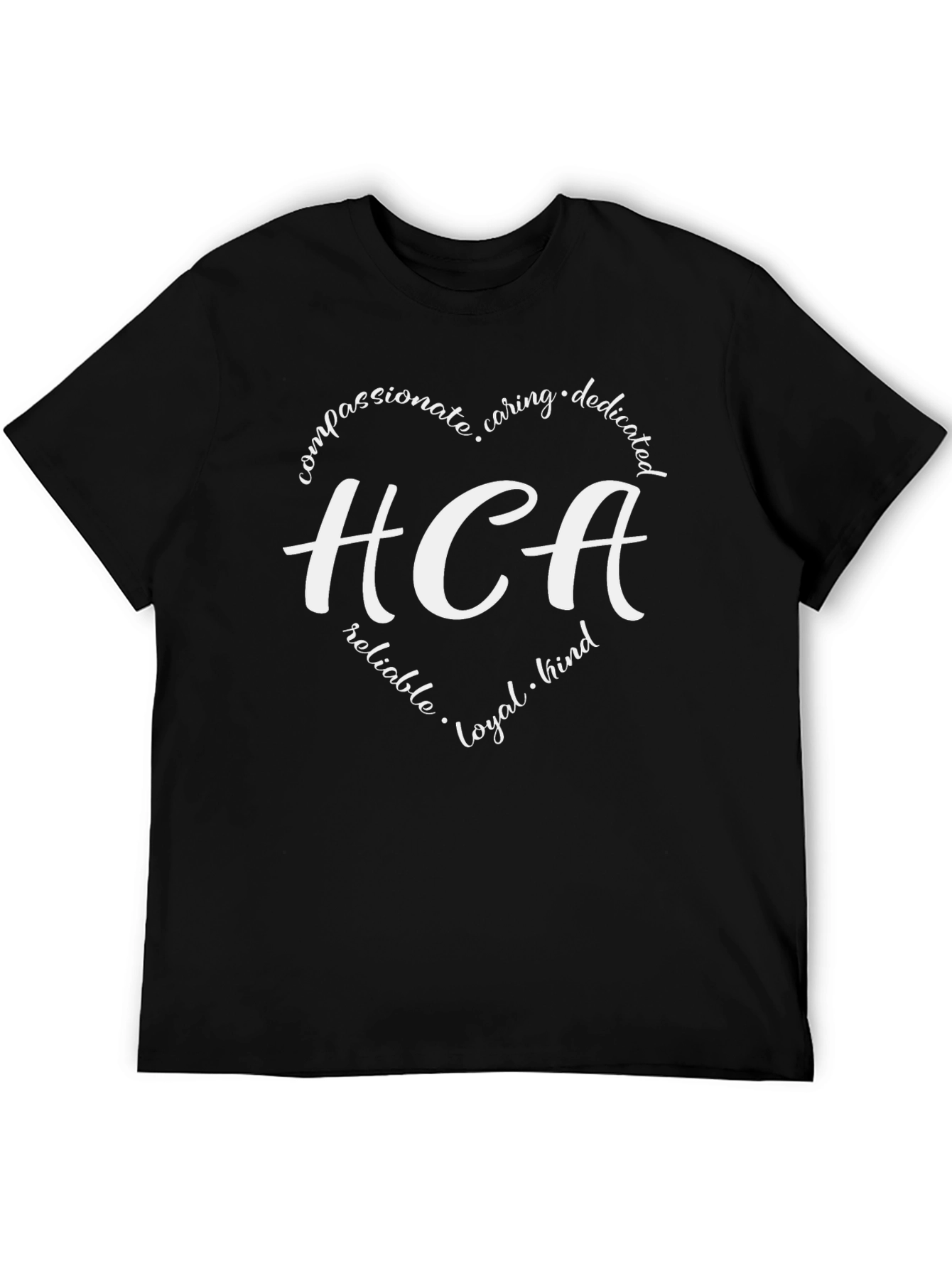 HCA Heart Graphic T-Shirt - Compassionate Caring Dedicated