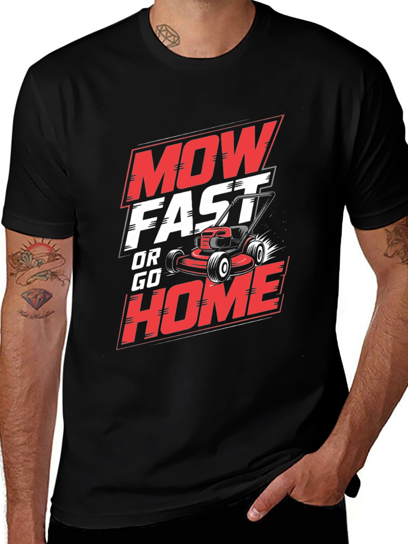 Mow Fast or Go Home Graphic T-Shirt