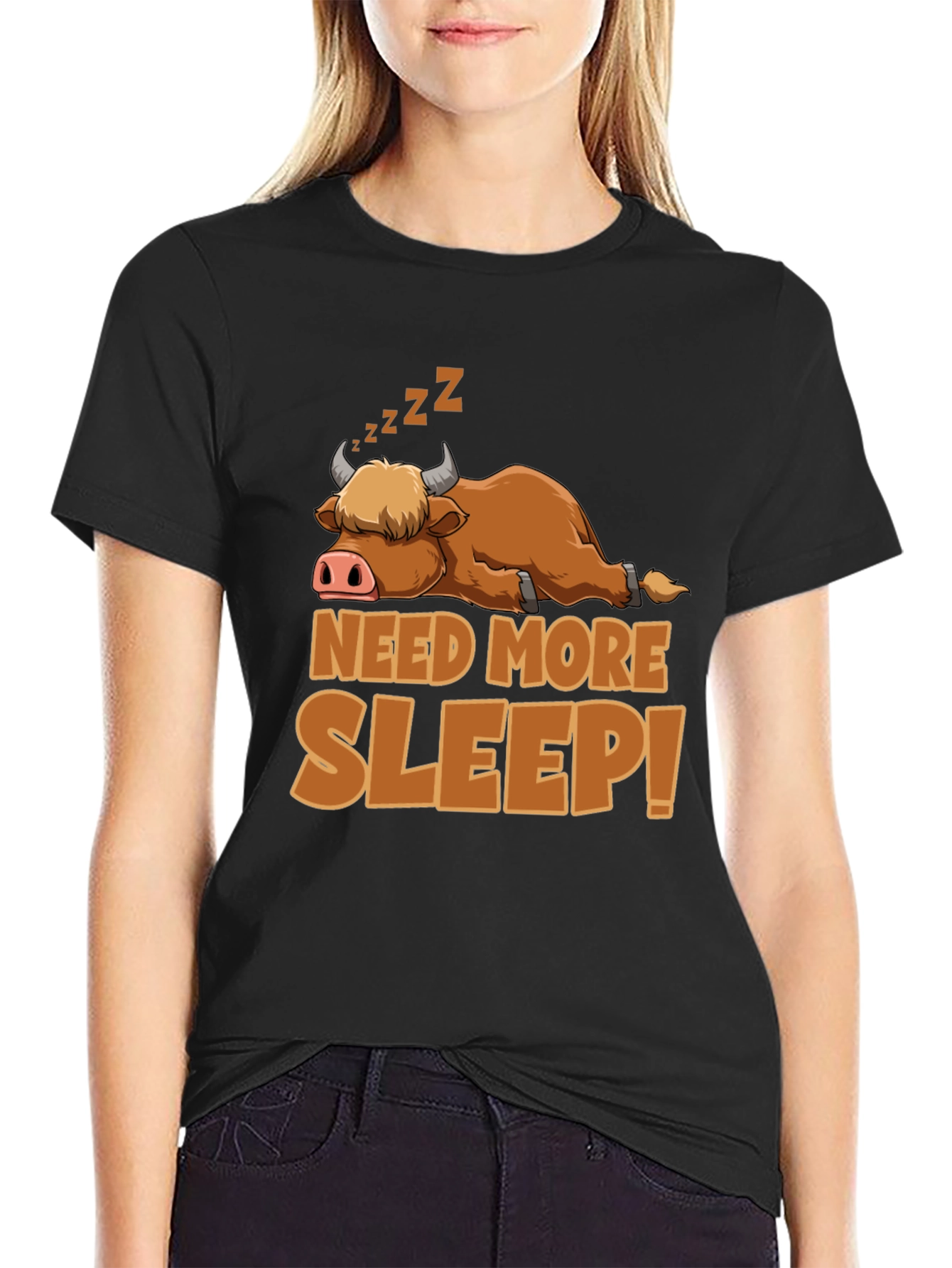 Need More Sleep T-Shirt: Highland Cow Design