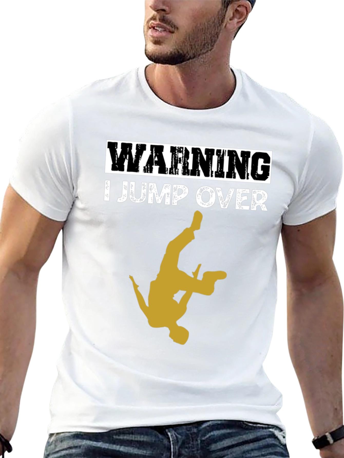 Warning: I Jump Over T-Shirt - Cool Stunt Design!