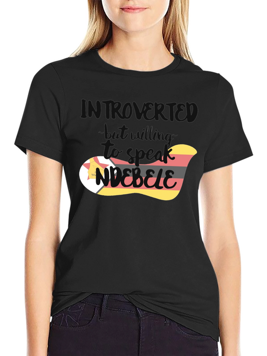 Introvert Ndebele Language T-Shirt