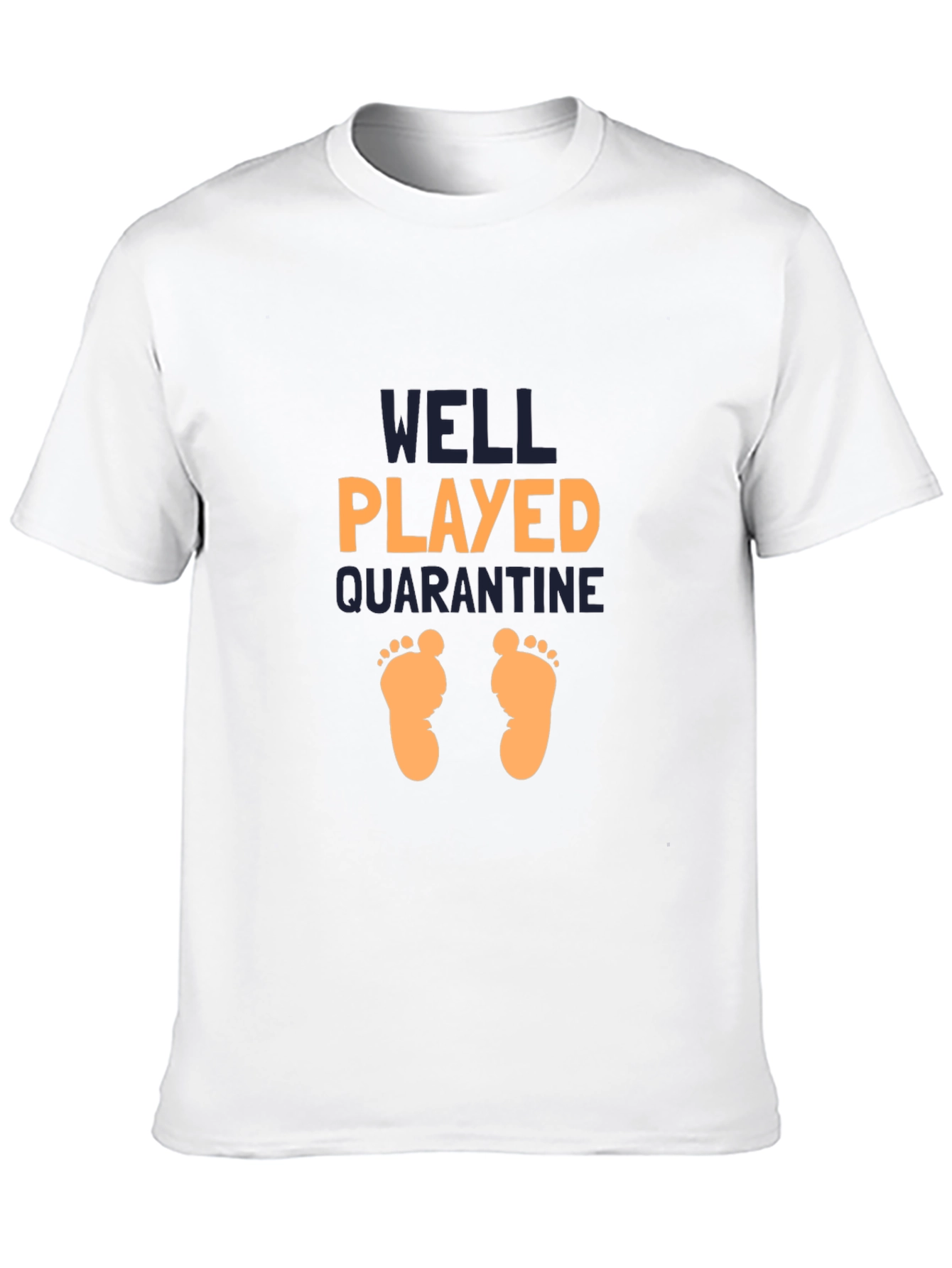 Well Played Quarantine Graphic T-Shirt