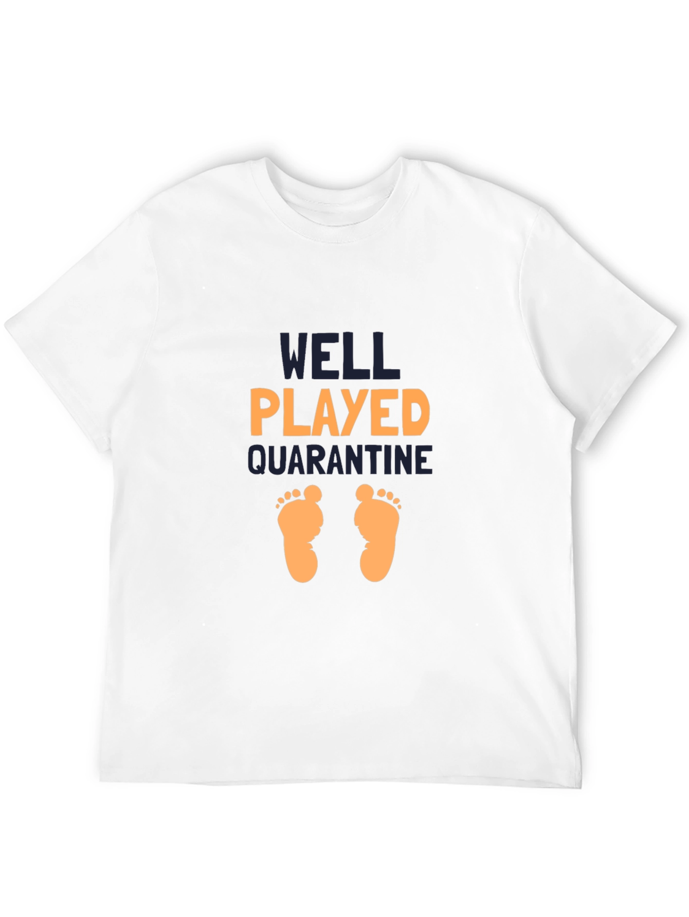 Well Played Quarantine Graphic T-Shirt