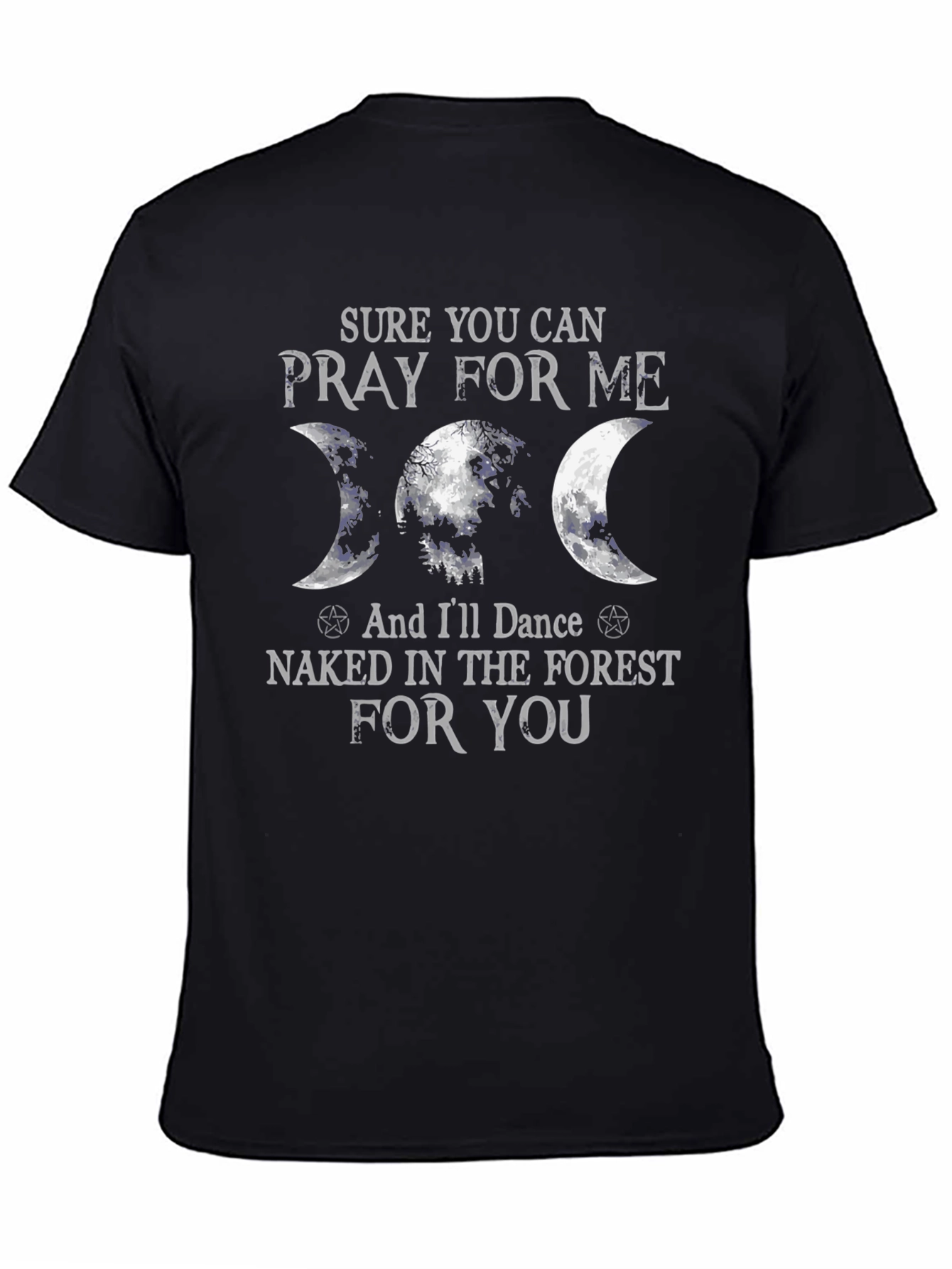 Pray For Me T-Shirt