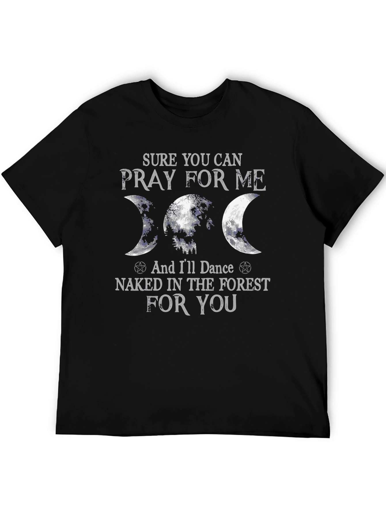 Pray For Me T-Shirt