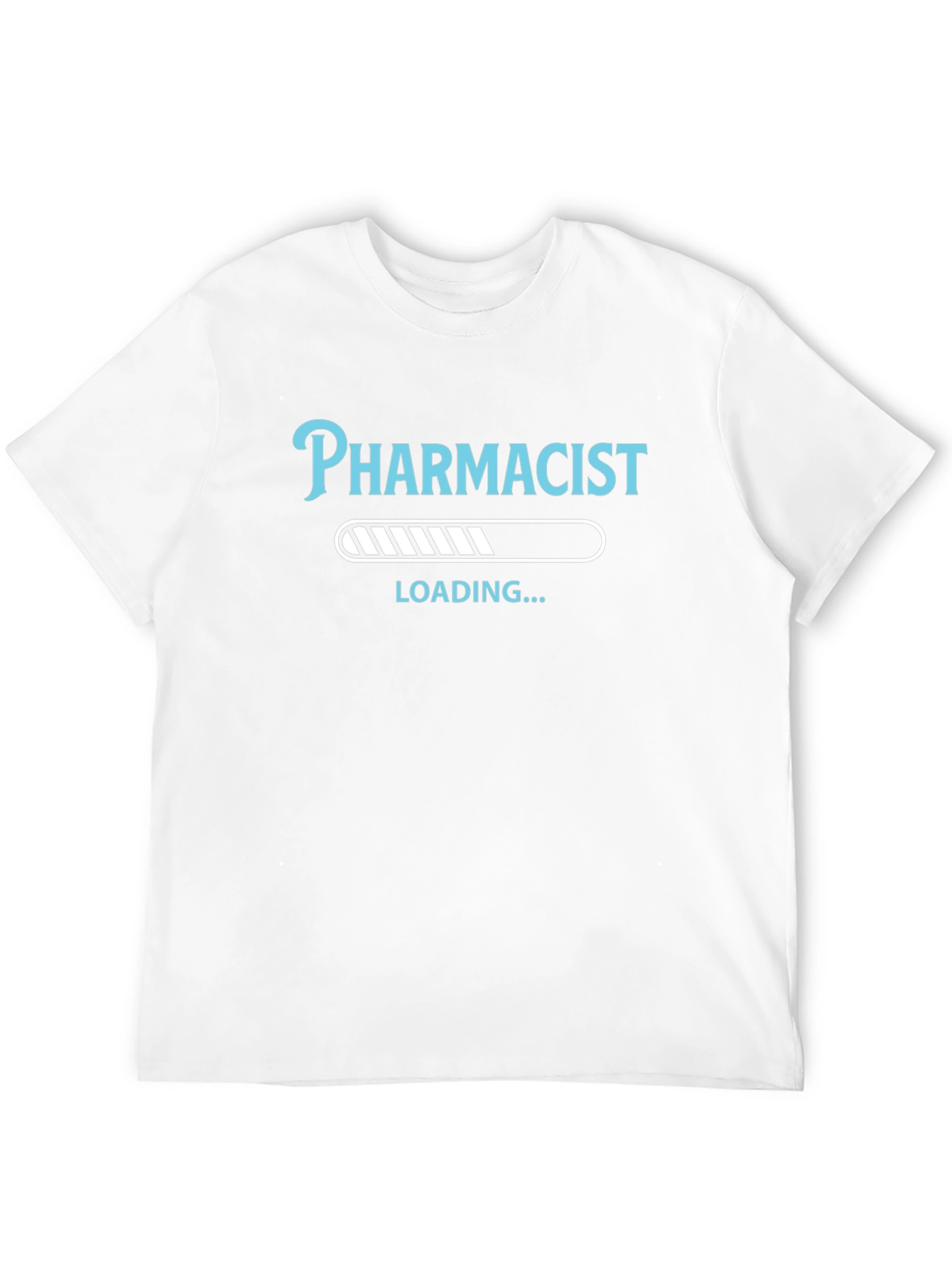 Pharmacist Loading T-Shirt - Funny Career Tee