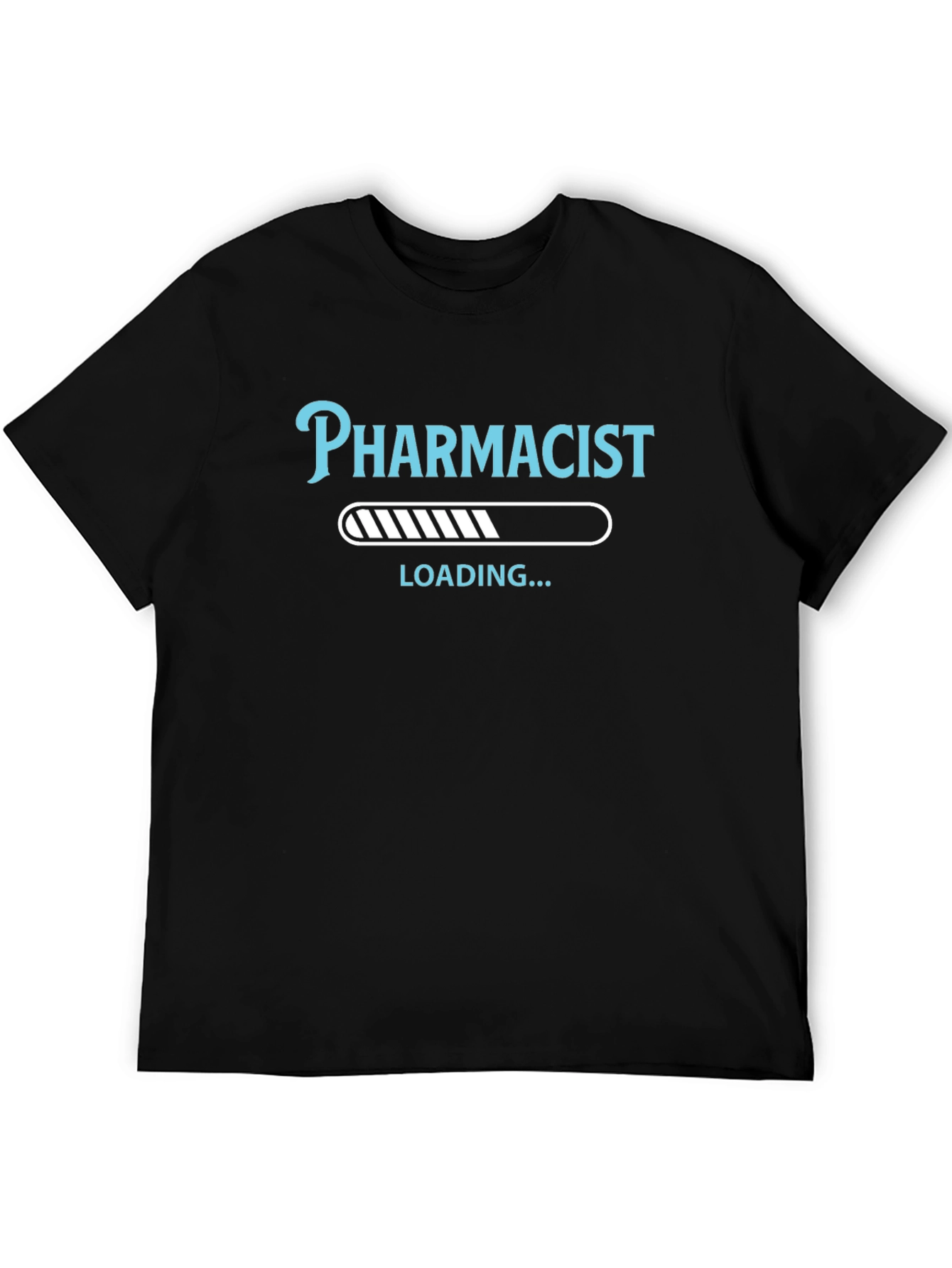 Pharmacist Loading T-Shirt - Funny Career Tee