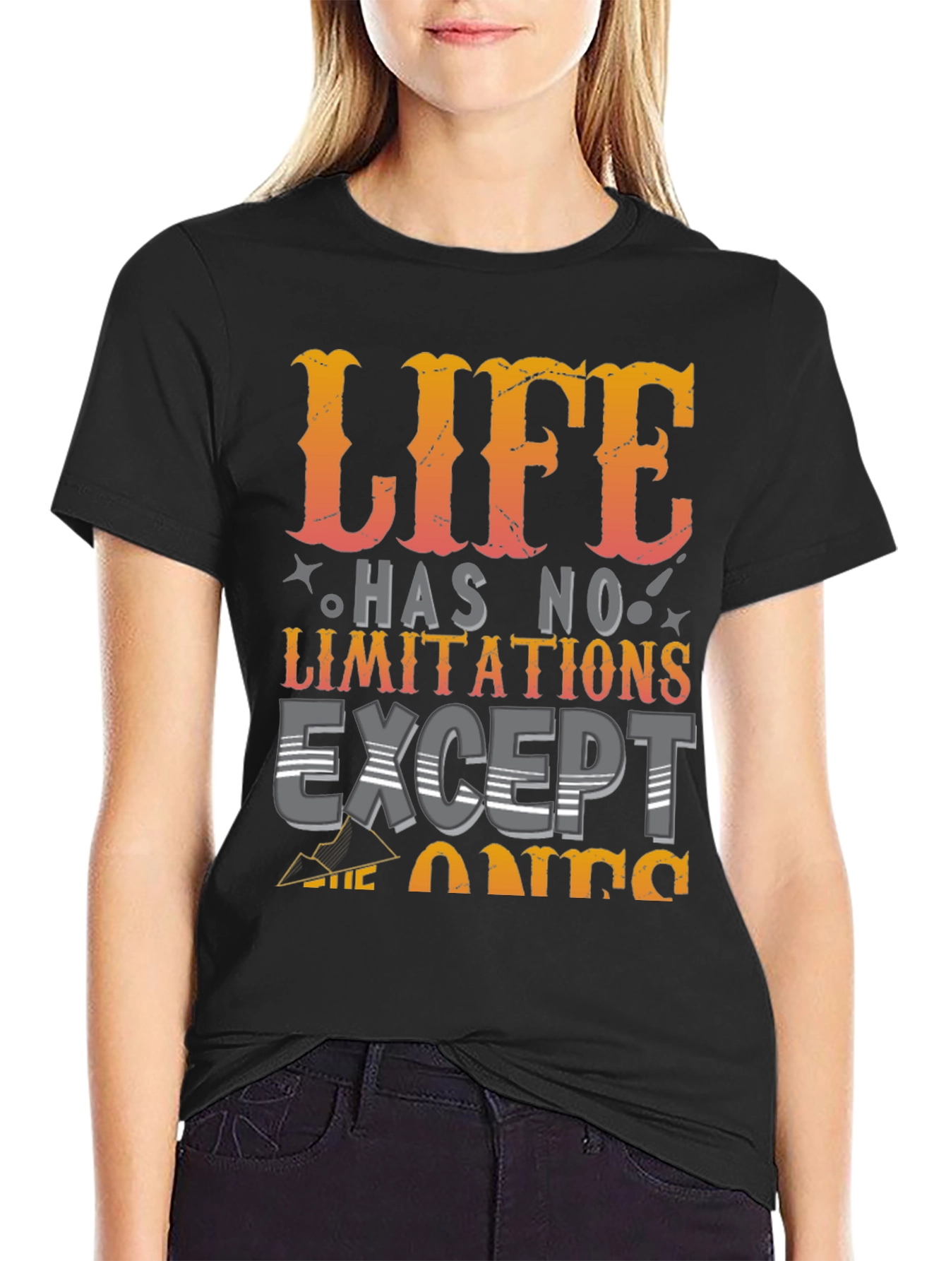Life Has No Limitations Graphic T-Shirt