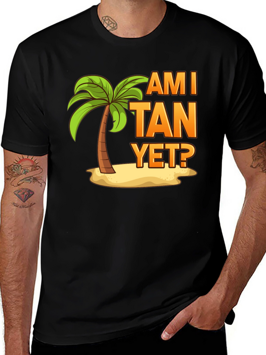Am I Tan Yet? Palm Tree Graphic T-Shirt