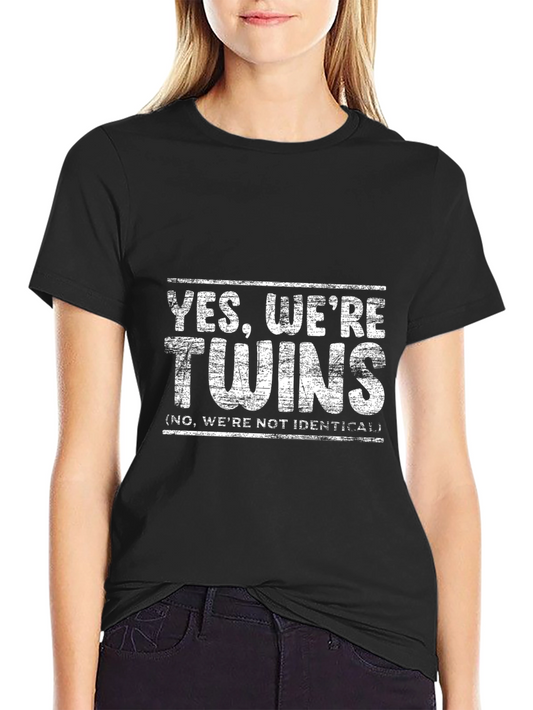 Yes Were Twins Graphic T-Shirt
