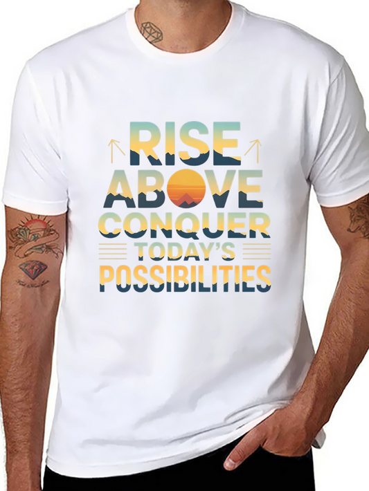 Inspirational Graphic T-Shirt - Rise Above Conquer