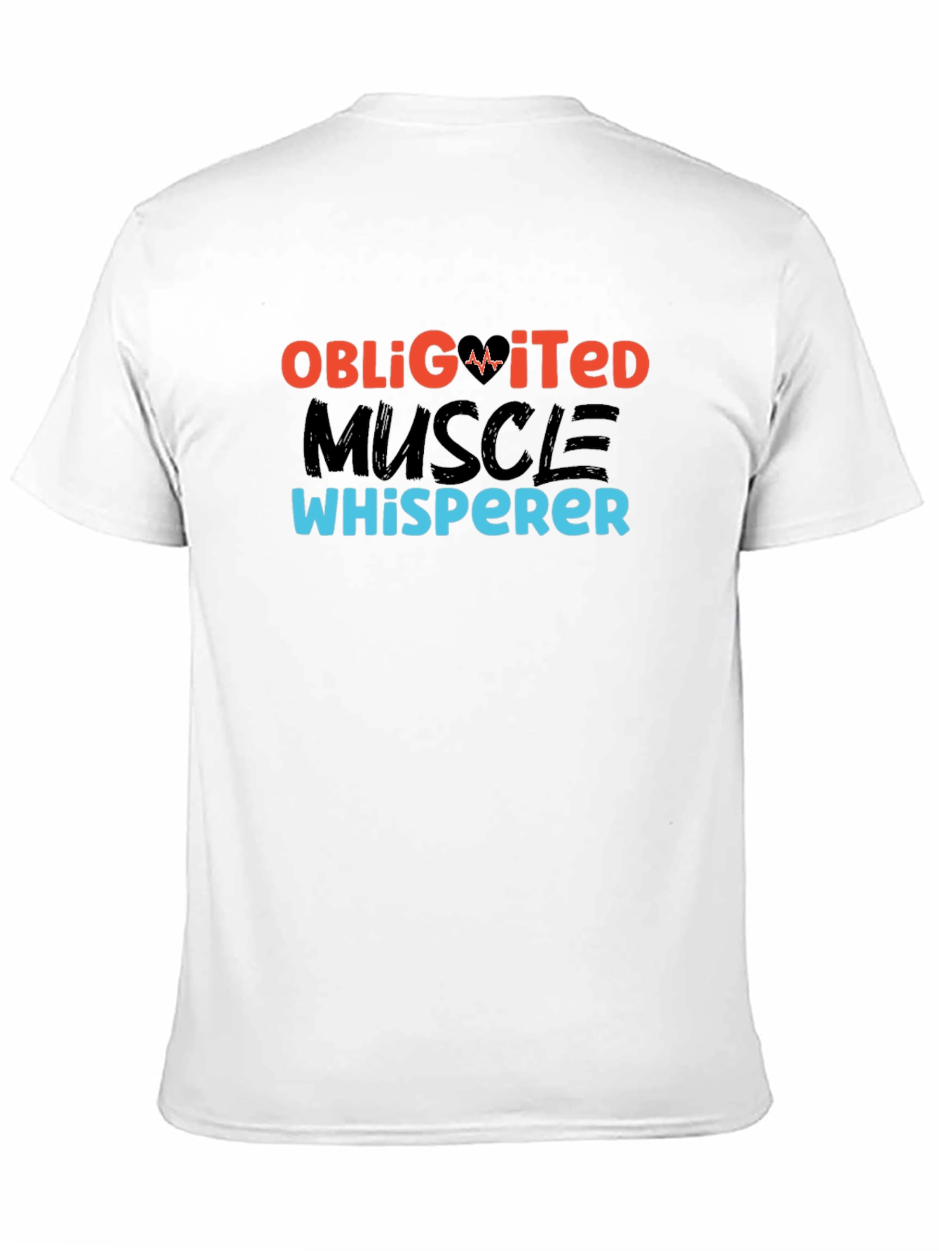 Obligated Muscle Whisperer T-Shirt