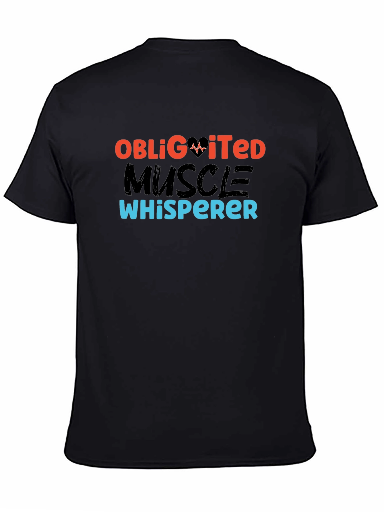 Obligated Muscle Whisperer T-Shirt