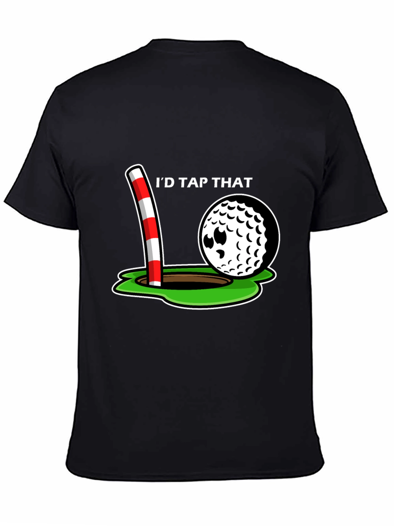 Id Tap That Golf T-Shirt