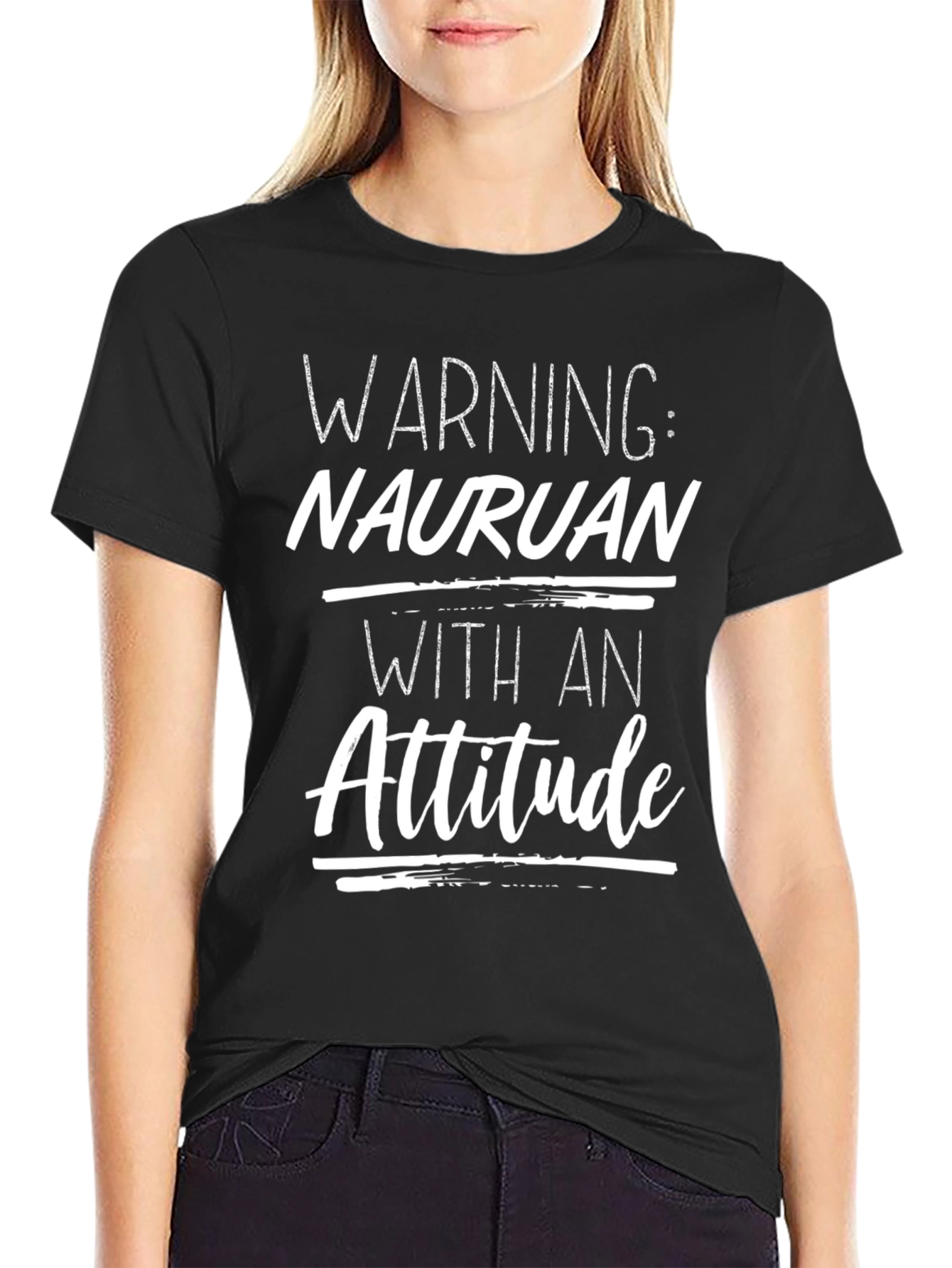 Nauruan With An Attitude Graphic T-Shirt