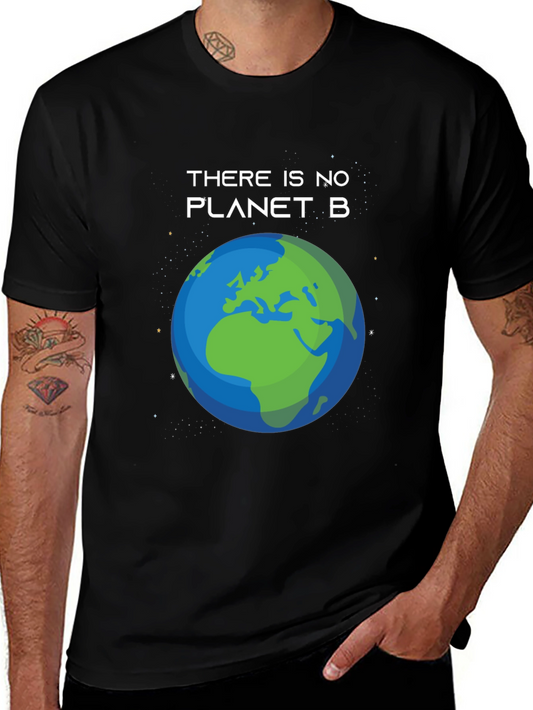 There is No Planet B Earth Graphic T-Shirt