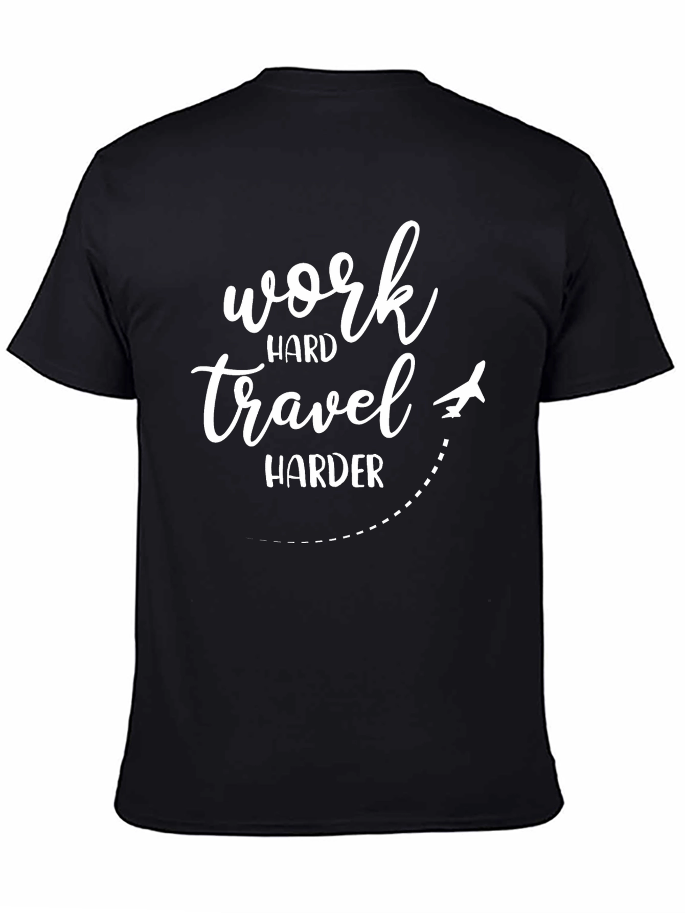 Work Hard Travel Harder Graphic T-Shirt
