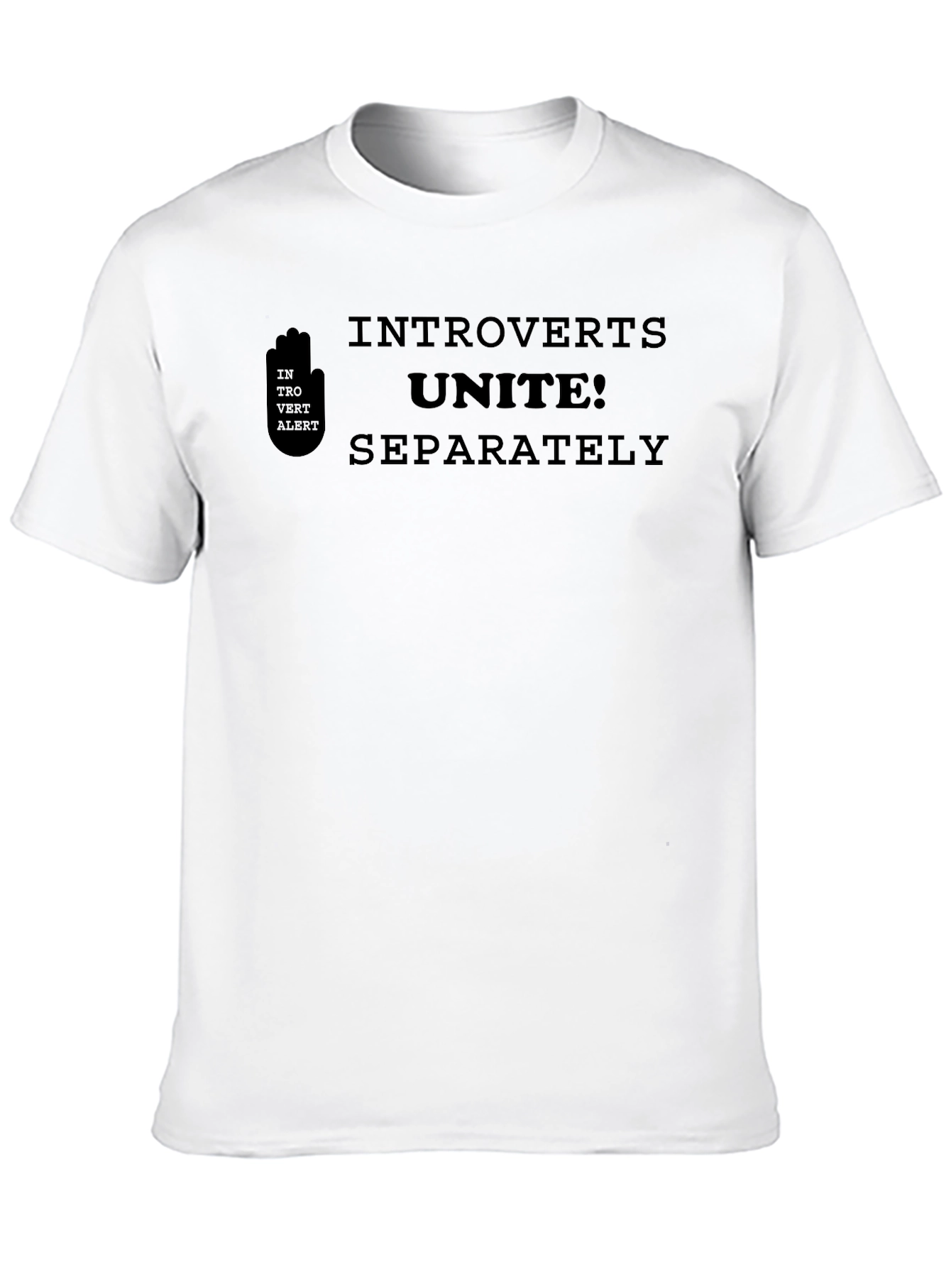 Introvert Unite Separately Graphic T-Shirt