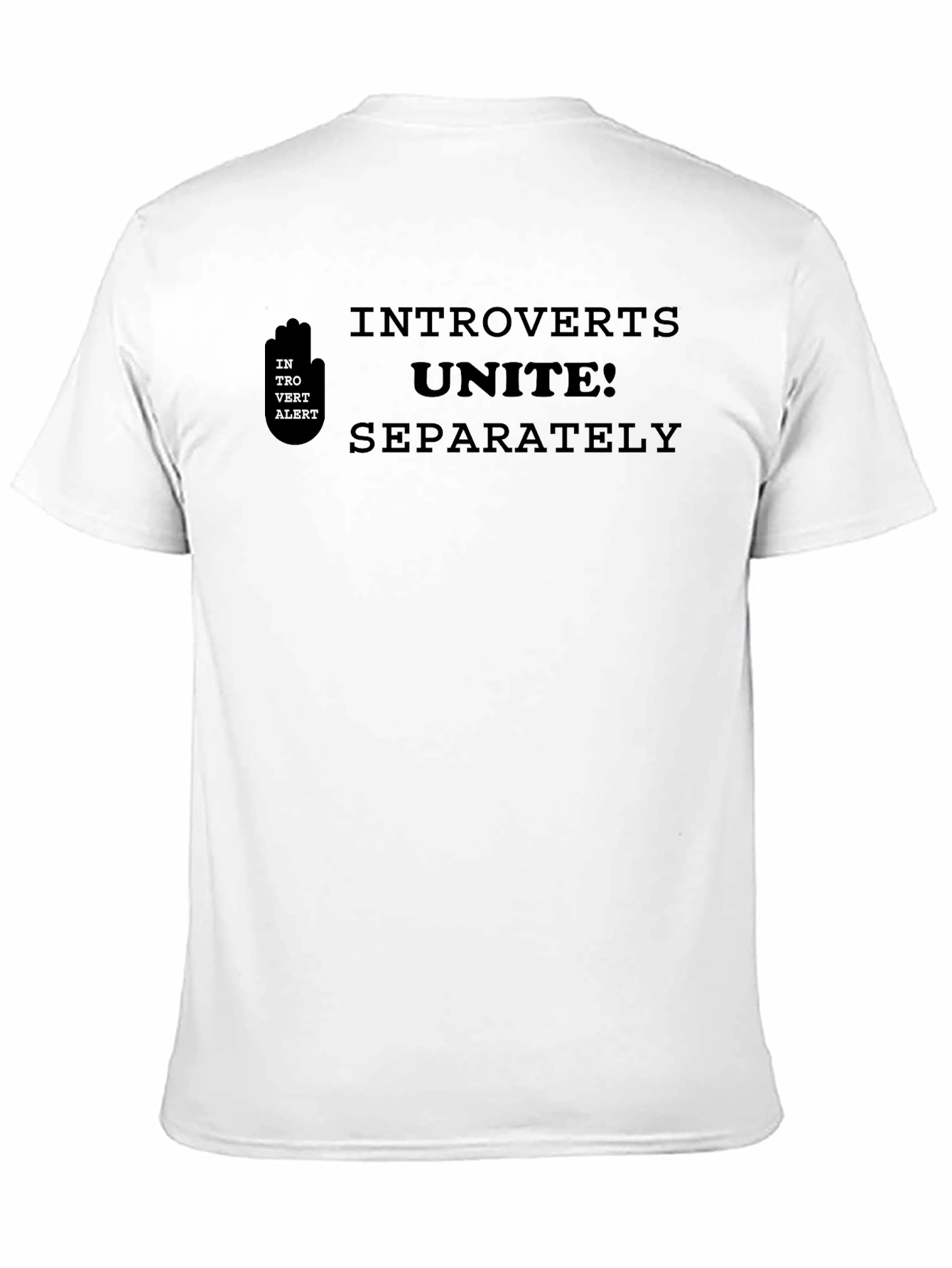 Introvert Unite Separately Graphic T-Shirt