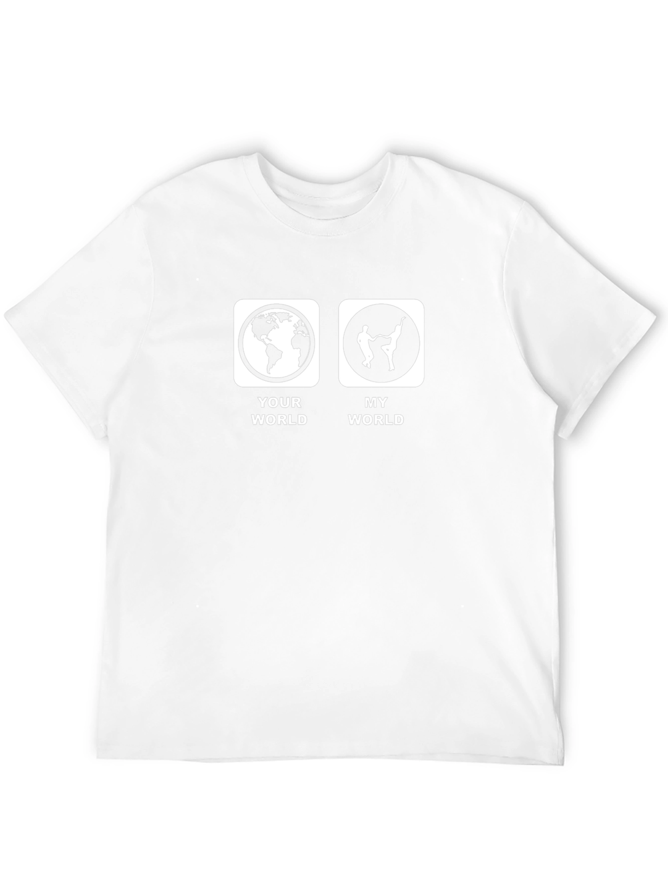Your World My World T-Shirt