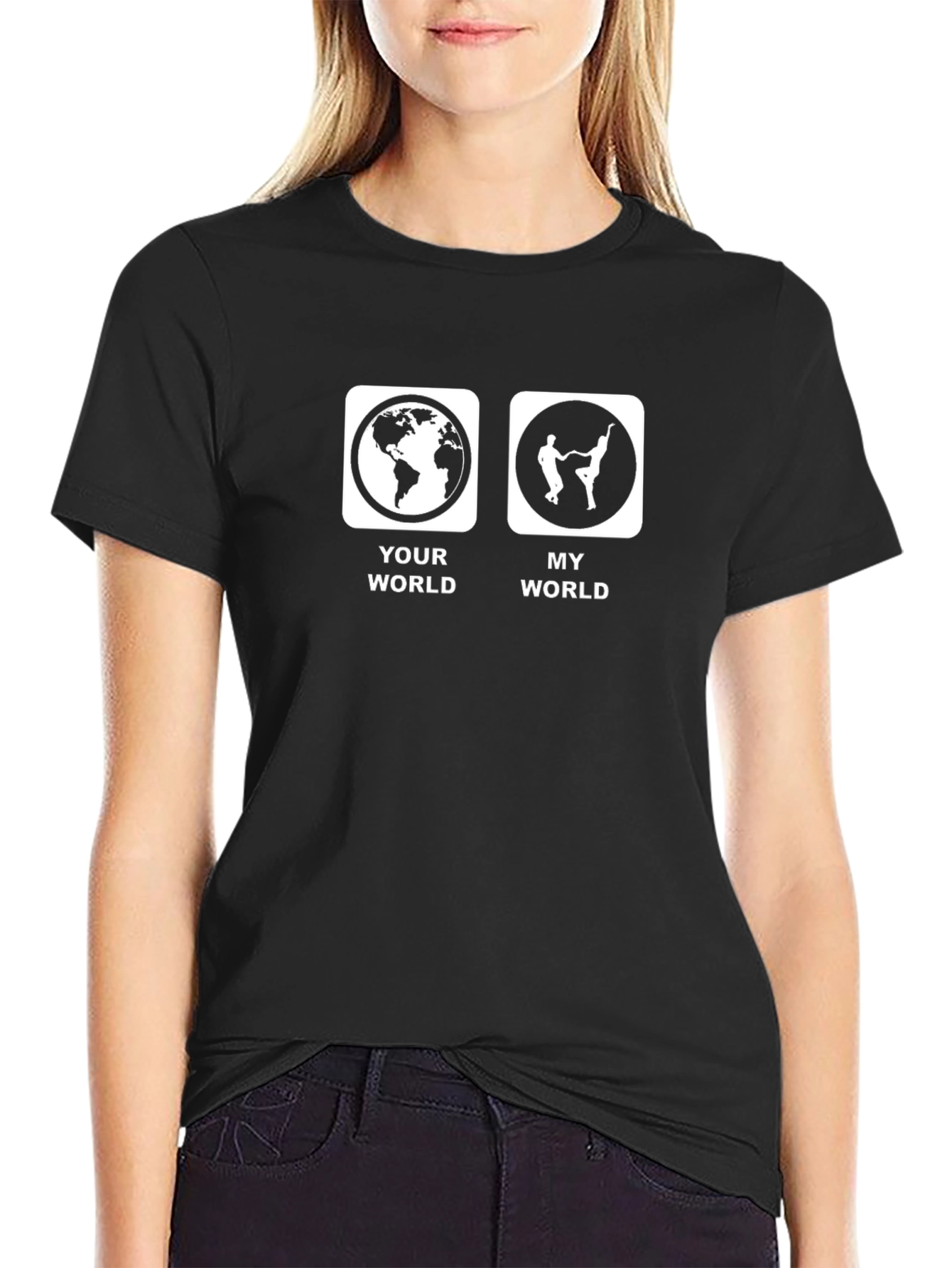 Your World My World T-Shirt
