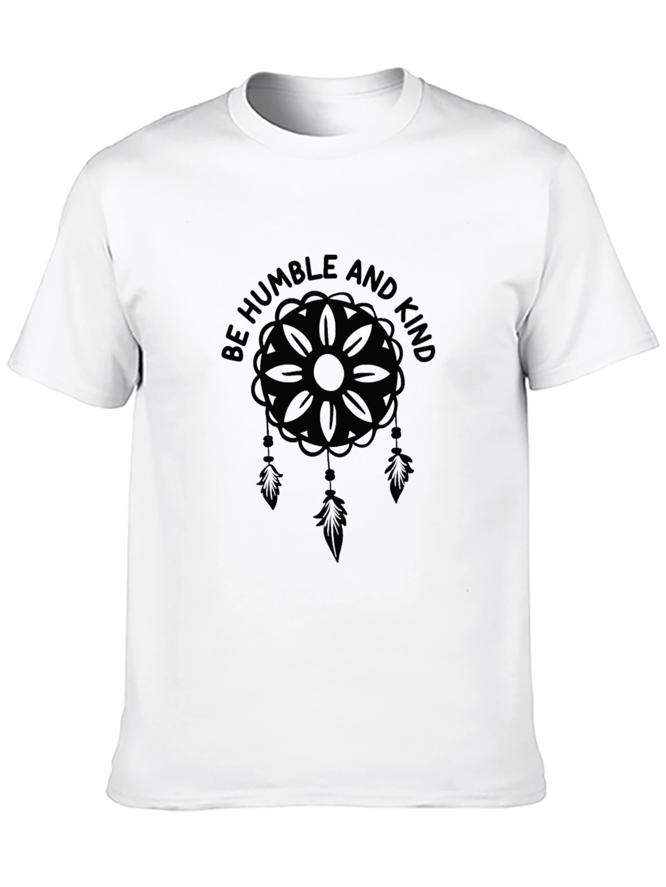 Be Humble and Kind T-Shirt - Dreamcatcher Design