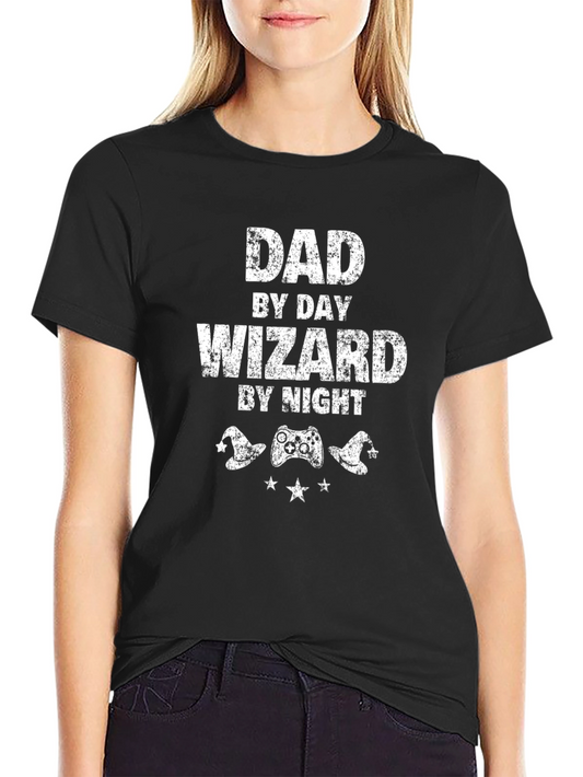 Dad By Day Wizard By Night T-Shirt