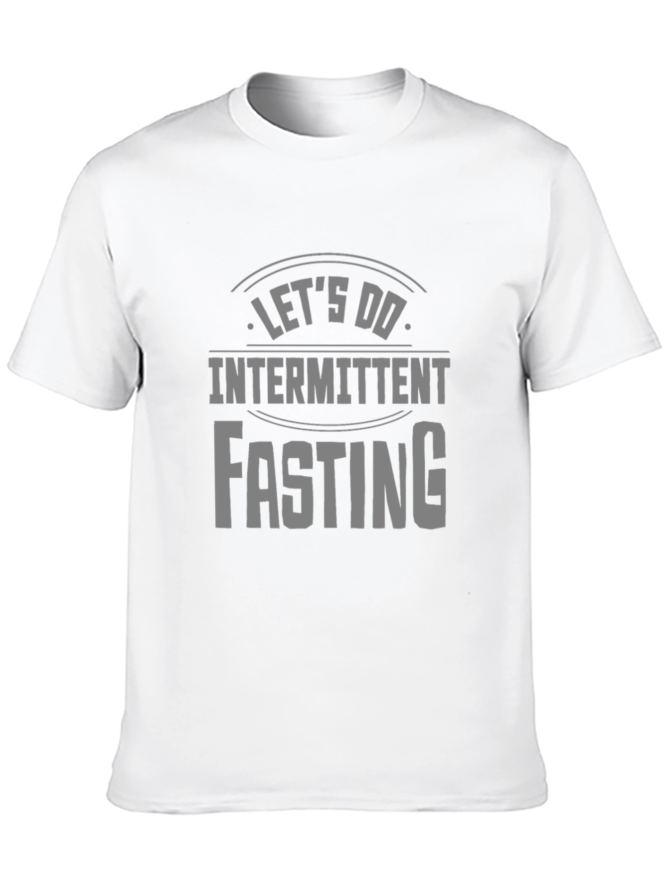 Lets Do Intermittent Fasting Black T-Shirt