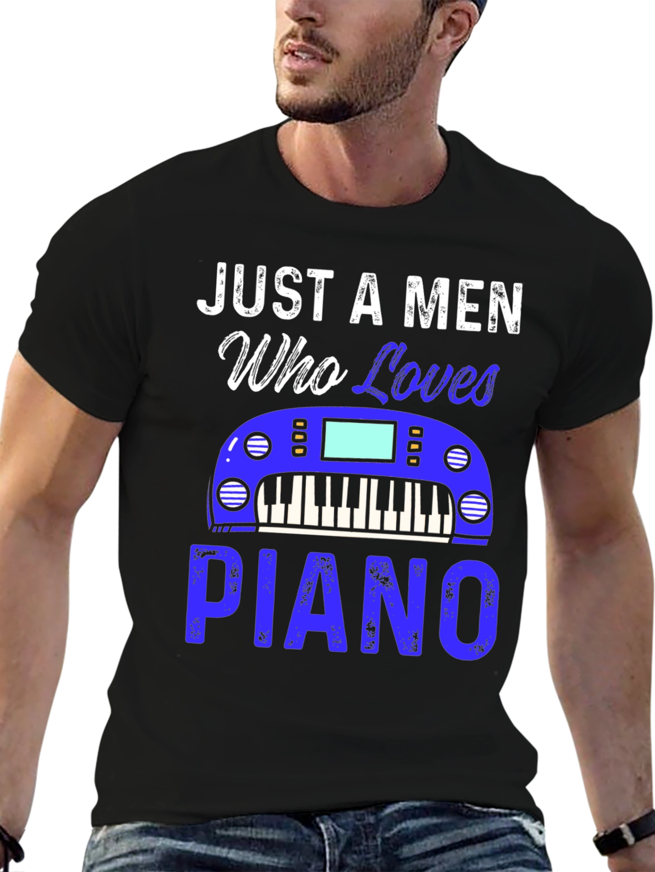 Just A Men Who Loves Piano Black T-Shirt